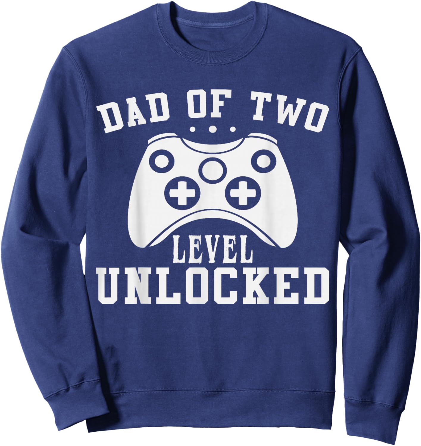 Gamer Dad of Two Promoted for 2nd Time Gaming Daddy Squared Sweatshirt - Sweatshirt | Navy