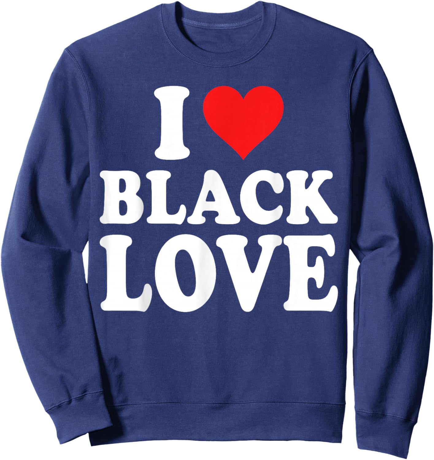 I Heart Black Love Cute Matching Couples African American Sweatshirt - Sweatshirt | Navy