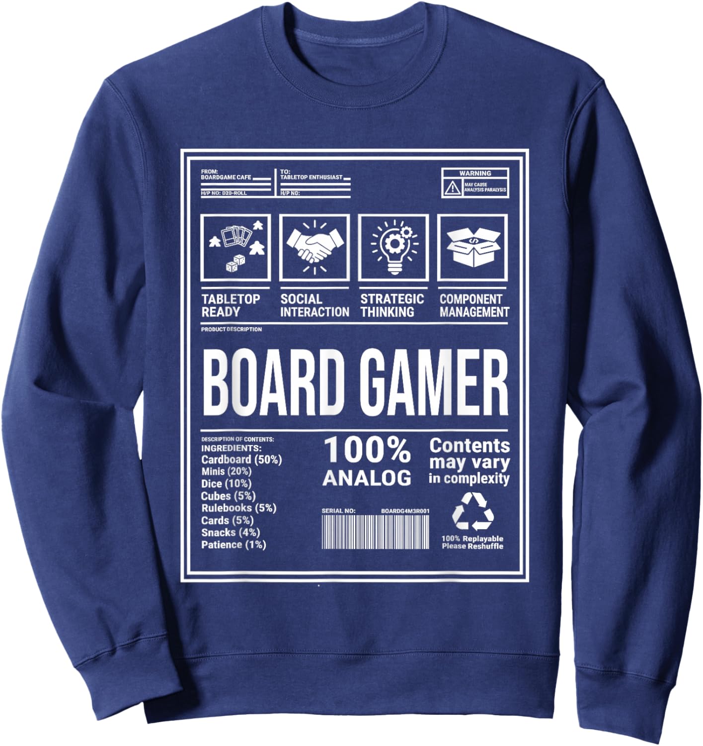 Funny Board Gamer Ingredients Nutritional Game Facts List Sweatshirt - Sweatshirt | Navy