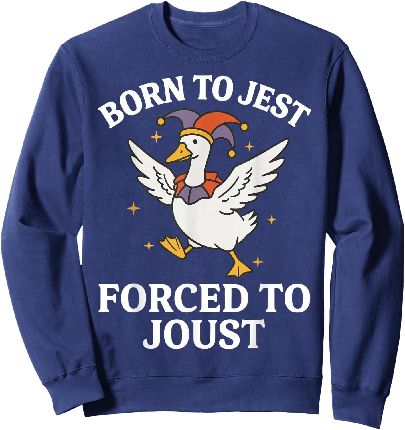 Born to Jest Forced to Joust Sweatshirt - Sweatshirt | Navy