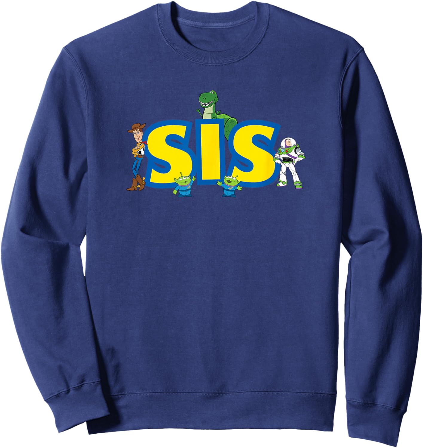 Disney & Pixar's Toy Story Sis Family Disney Trip Sister Sweatshirt - Sweatshirt | Navy