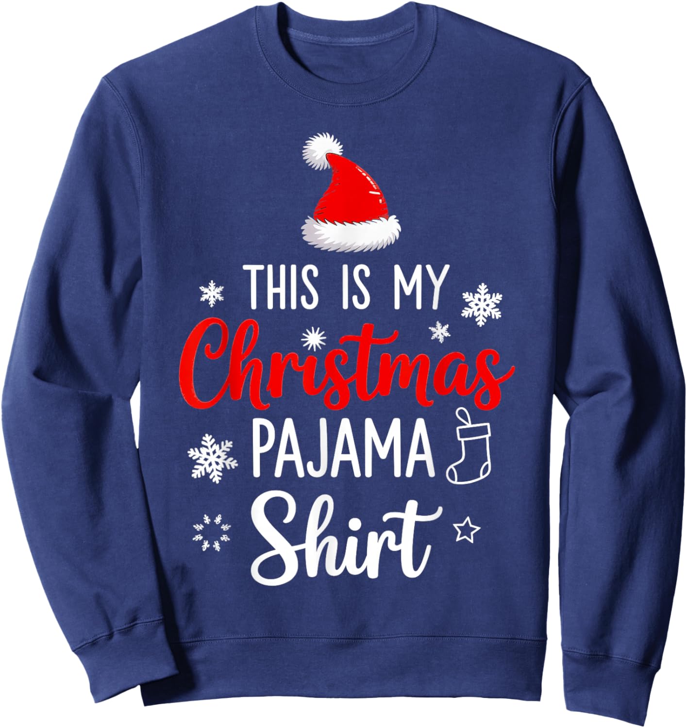 This is My Christmas Pajama Sweatshirt - Sweatshirt | Navy