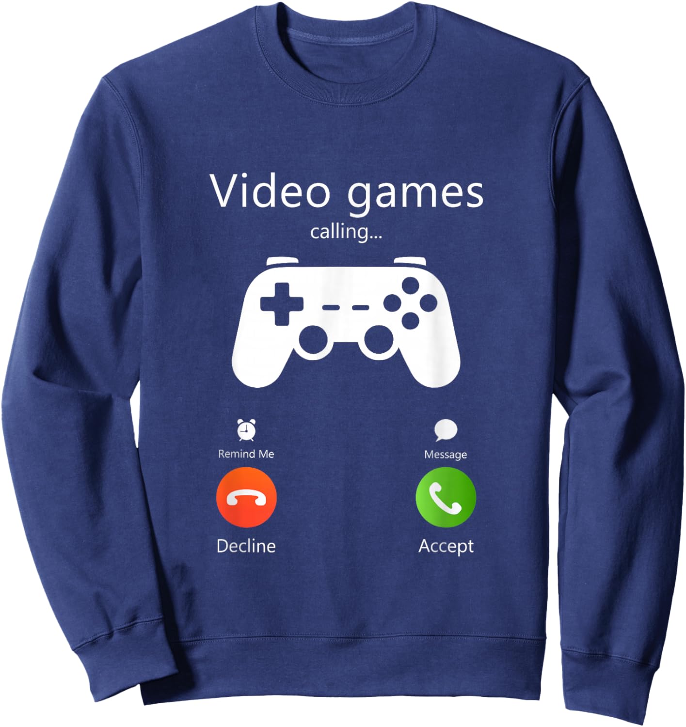Video Games are Calling Funny Gaming Retro Gamer Gifts Sweatshirt - Sweatshirt | Navy