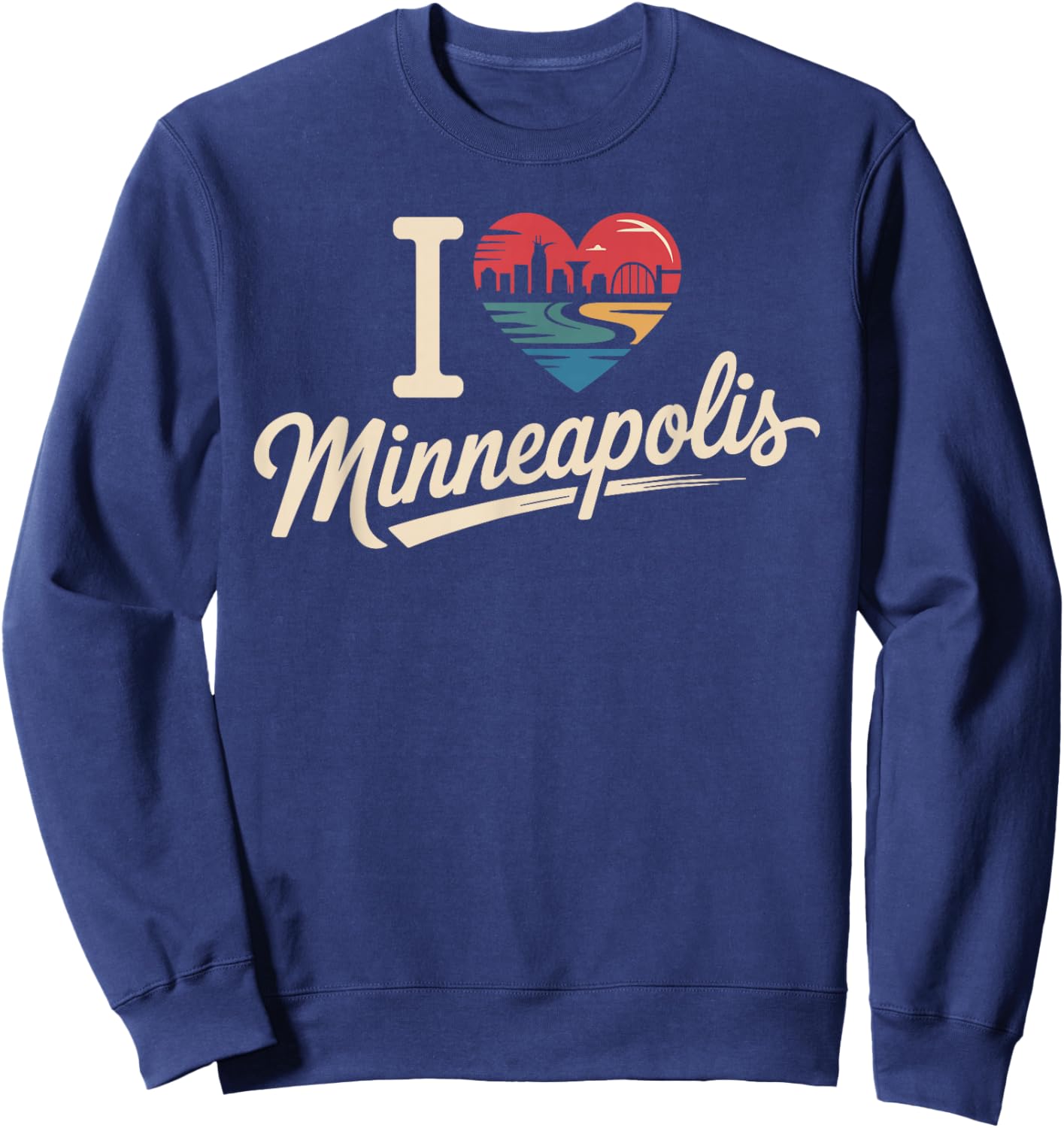 I Love Minneapolis I Heart Minneapolis Sweatshirt - Sweatshirt | Navy