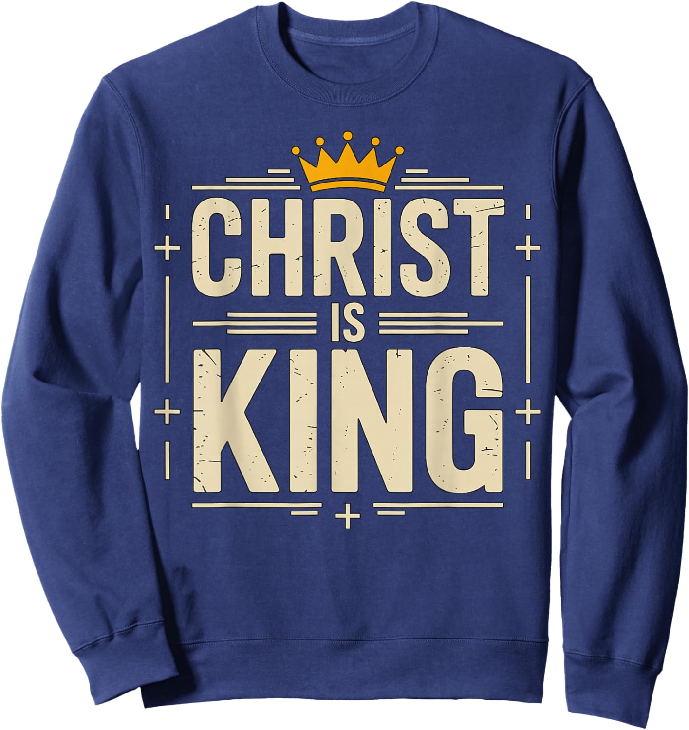 Christ is King Christian Sweatshirt - Sweatshirt | Navy