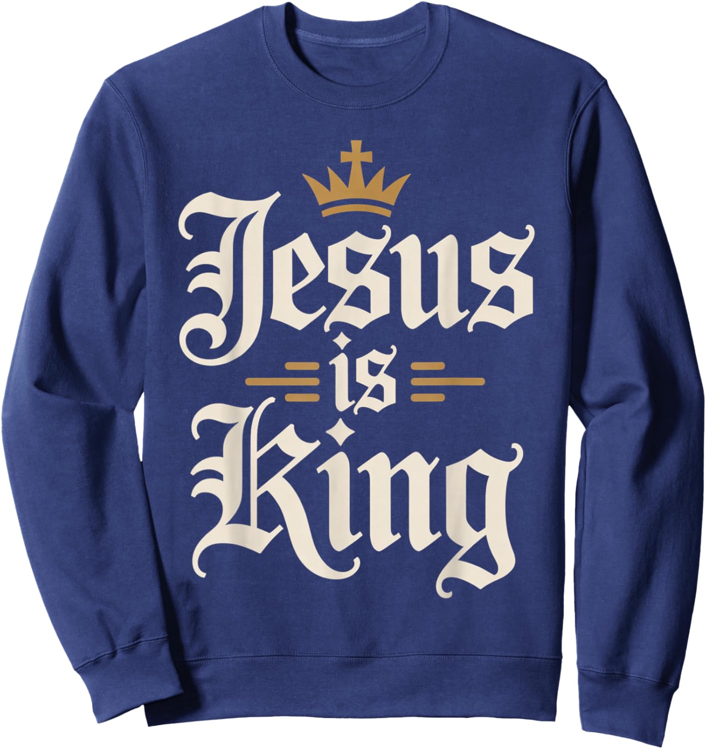 Jesus is King Christian Men Sweatshirt - Sweatshirt | Navy