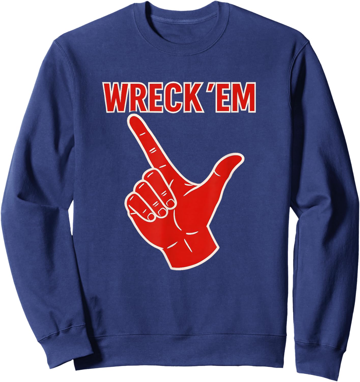 Wreck em Hand Sign Texas Fan Pride Apparel Women Sweatshirt - Sweatshirt | Navy