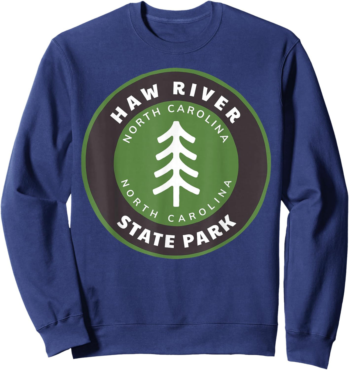 Haw River State Park North Carolina NC Vacation Sweatshirt - Sweatshirt | Navy