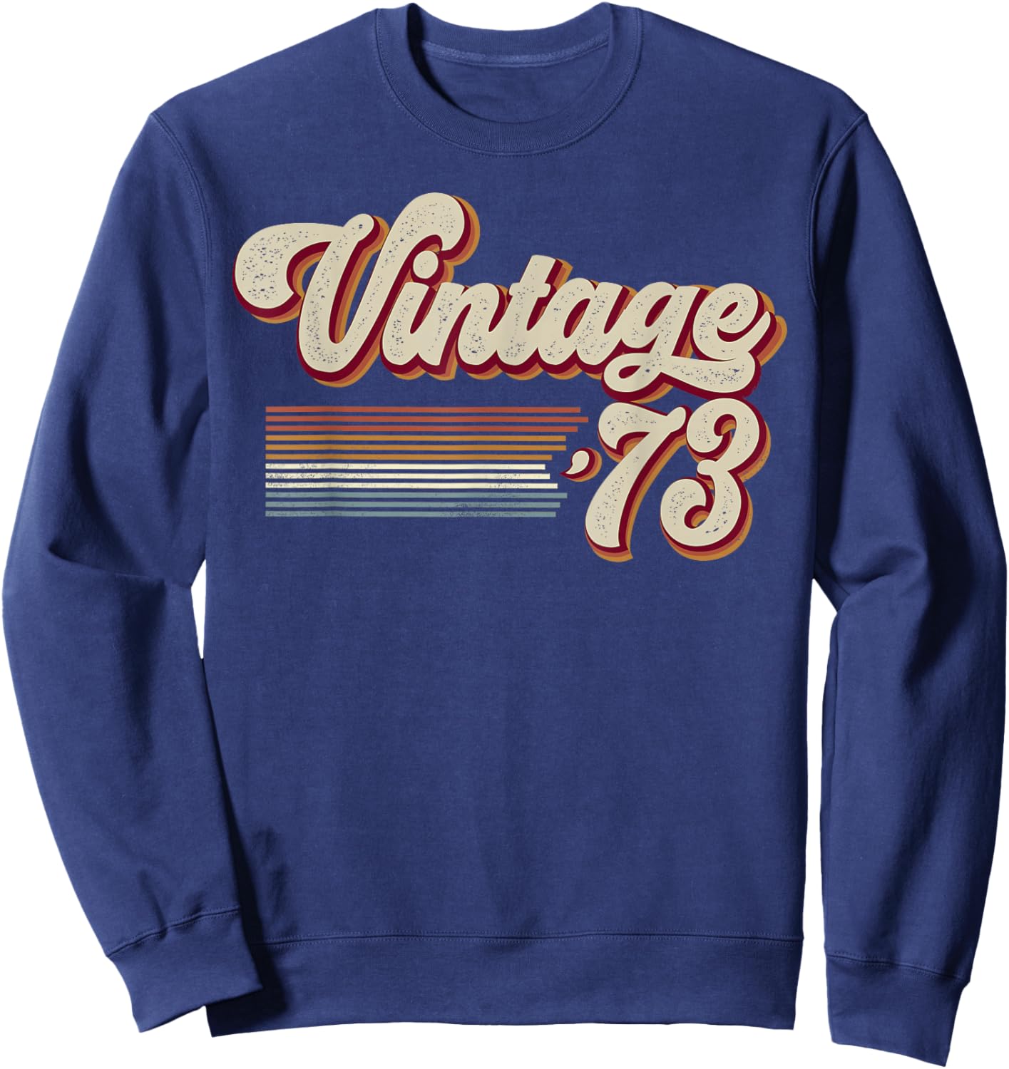 Vintage 1973 Retro Sunset Classic 53-Year-Old 53rd Birthday Sweatshirt - Sweatshirt | Navy