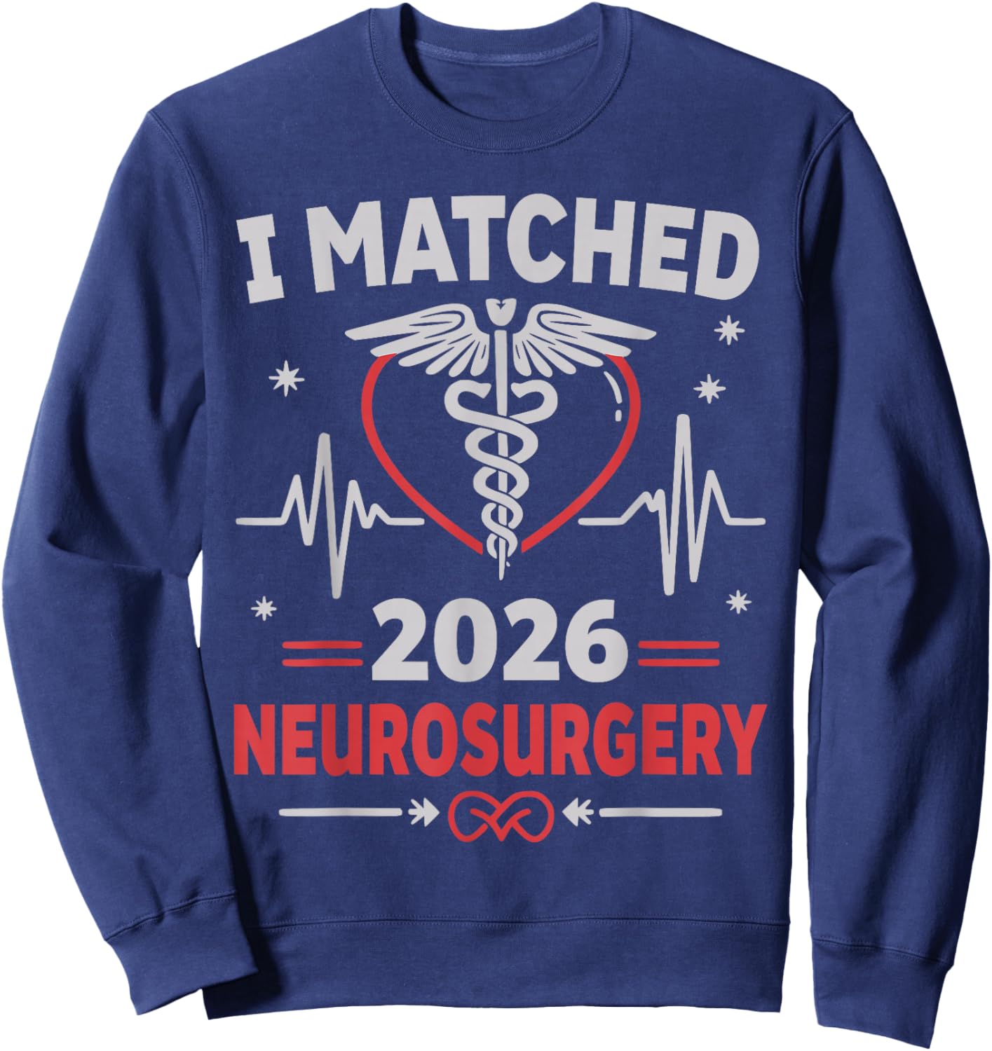 I Matched Neurosurgery Match Day 2026 Residency Resident Sweatshirt - Sweatshirt | Navy