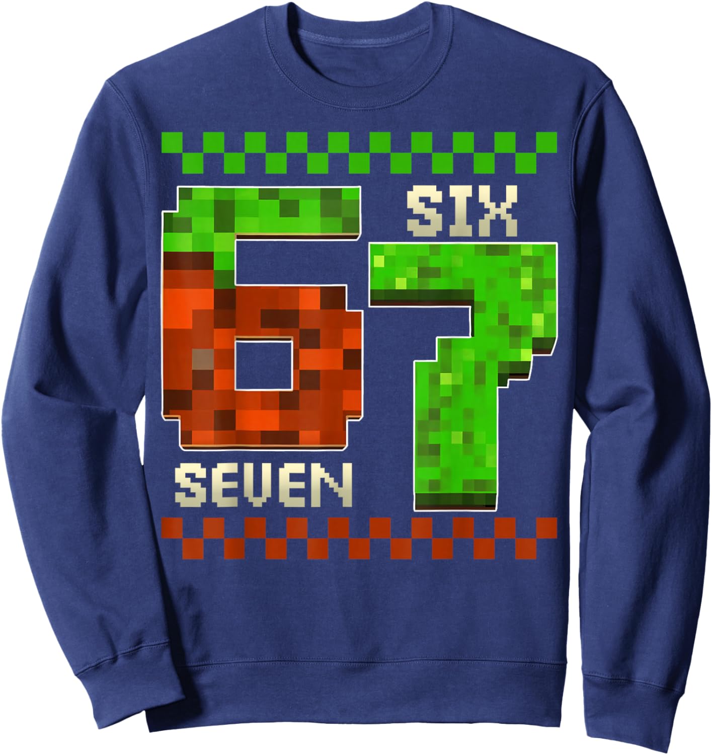 Six Seven Meme Video Gamer Boys Kids 67 Birthday 6-7 Sweatshirt - Sweatshirt | Navy