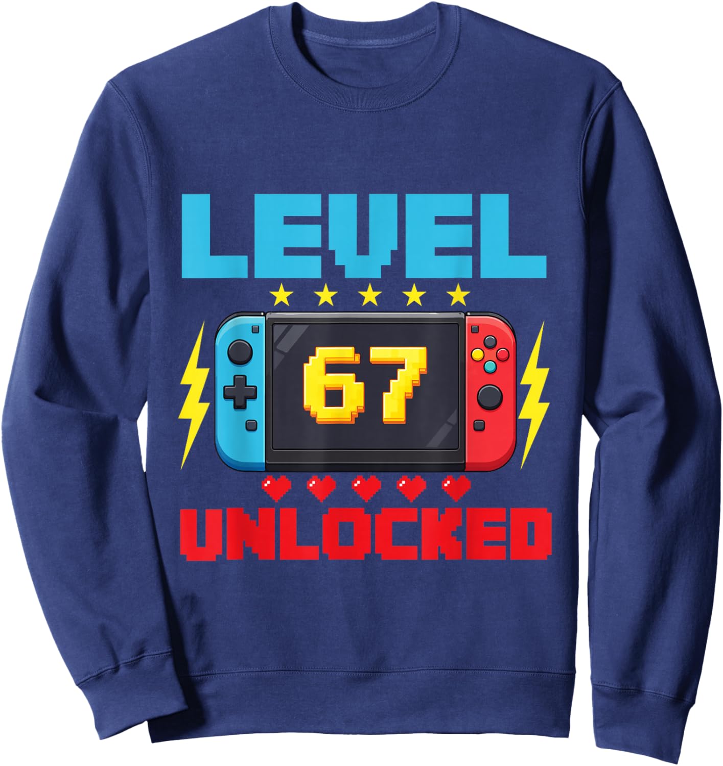Level 67 Unlocked - 67 Days of School Gamer Six Seven Meme Sweatshirt - Sweatshirt | Navy