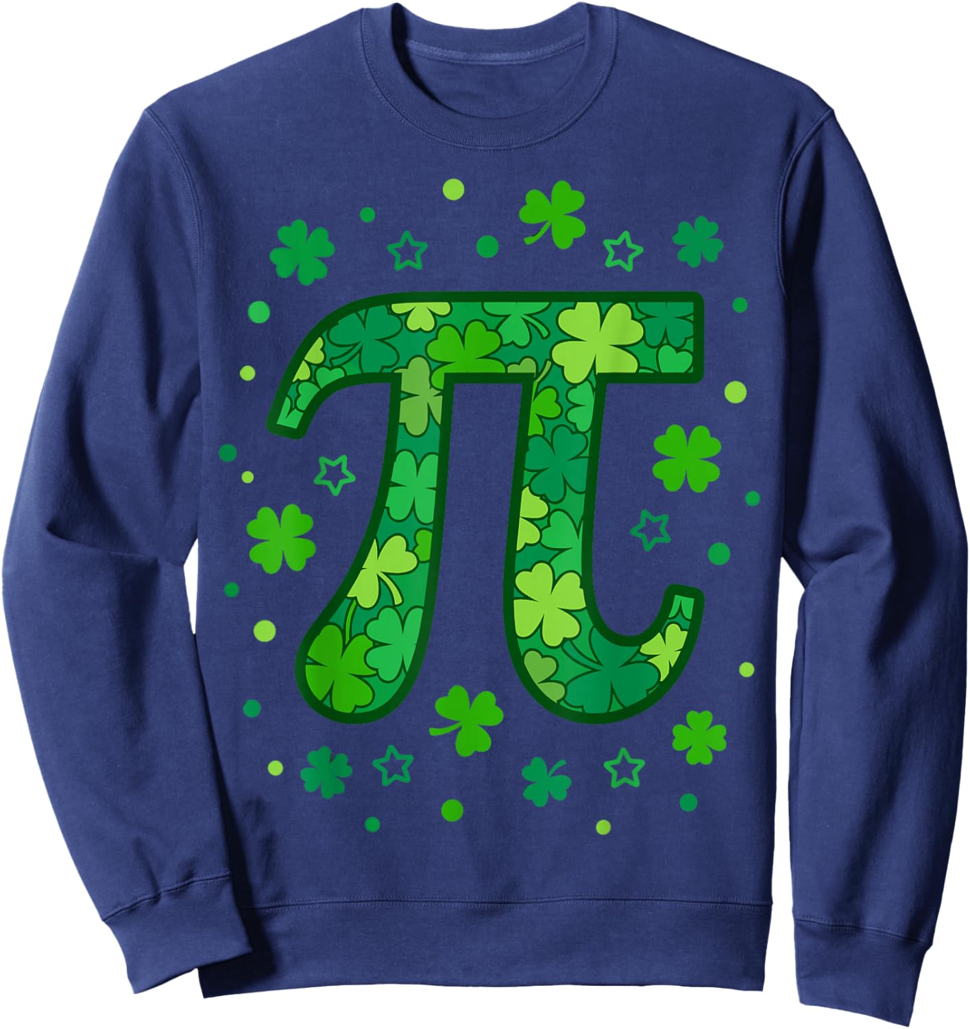 St Patricks Day Pi Day Irish Math Teacher St Pi-trick's 3.14 Sweatshirt - Sweatshirt | Navy
