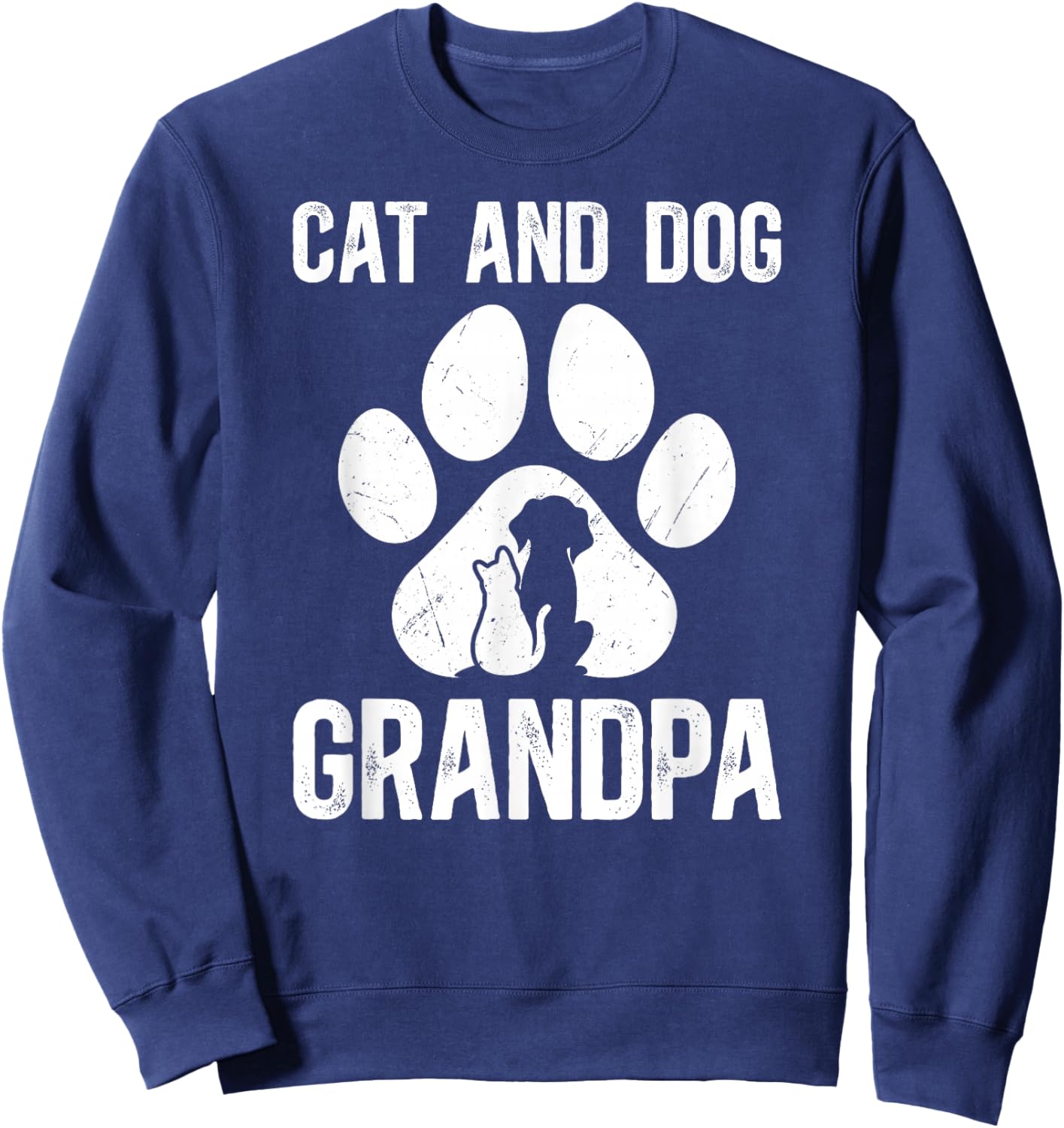 Cat and Dog Grandpa Proud Dog and Cat Owner Sweatshirt - Sweatshirt | Navy