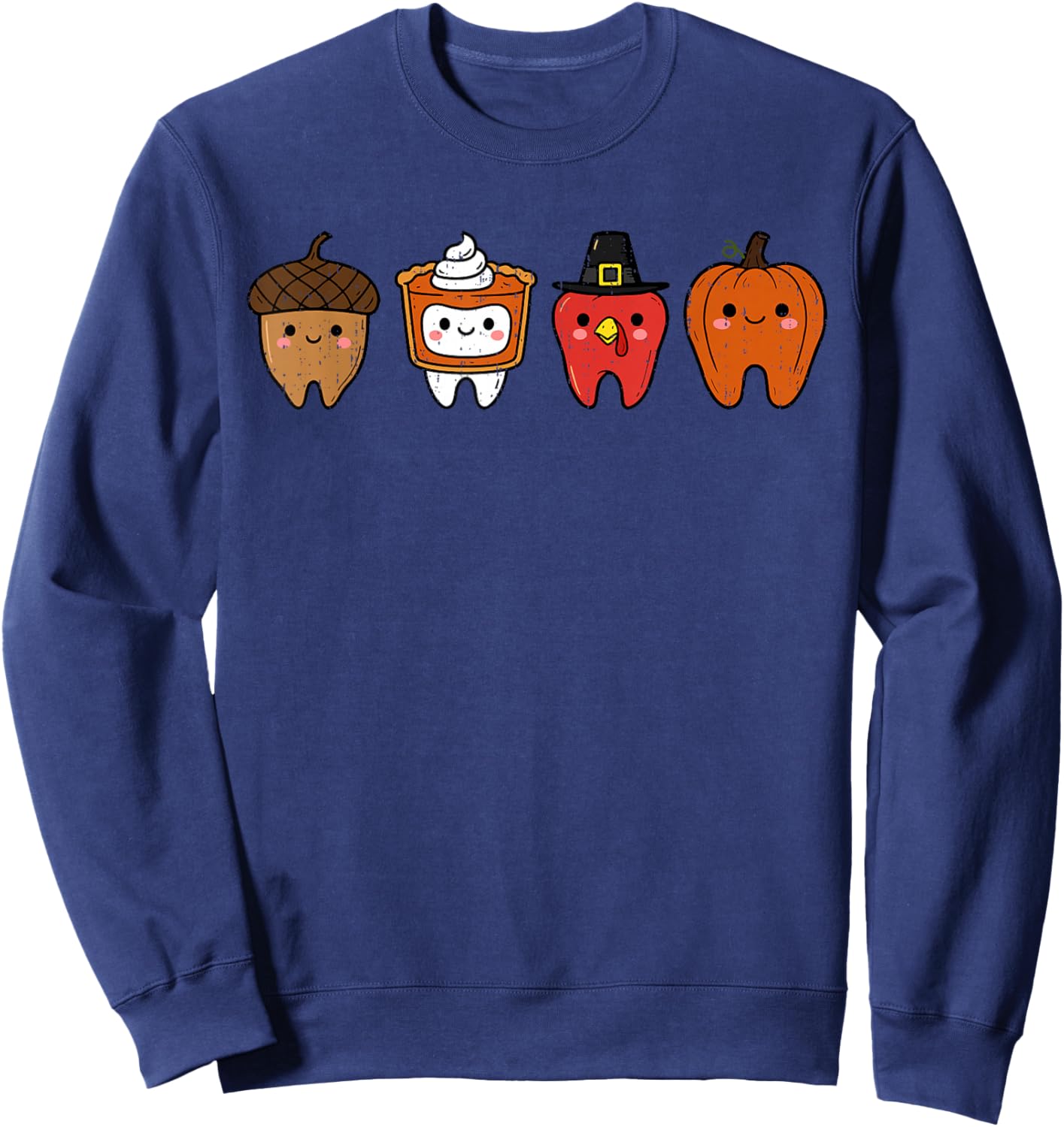 Cute Teeth Turkey Tooth Dental Squad Thanksgiving Fall Sweatshirt - Sweatshirt | Navy