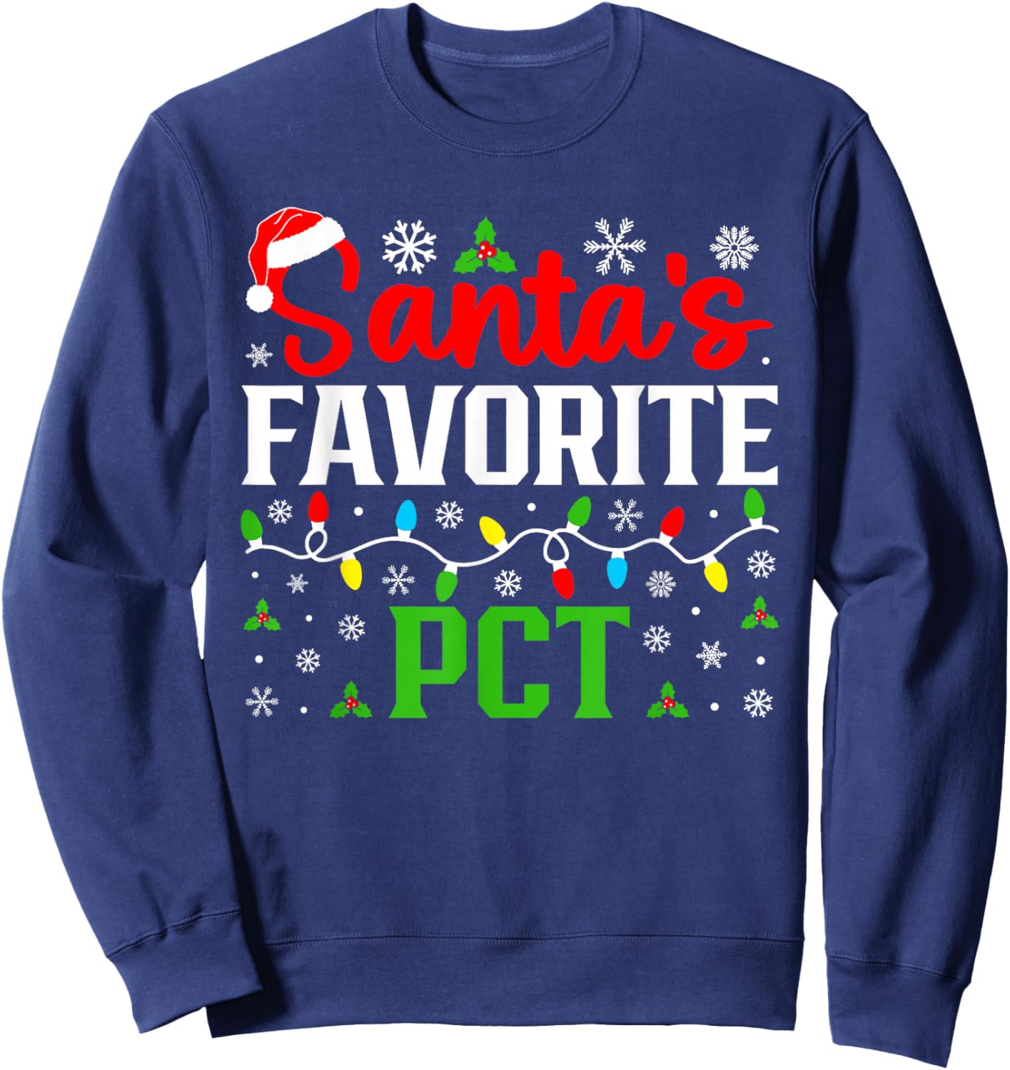 Santa's Favorite PCT Christmas Patient Care Technician Sweatshirt - Sweatshirt | Navy