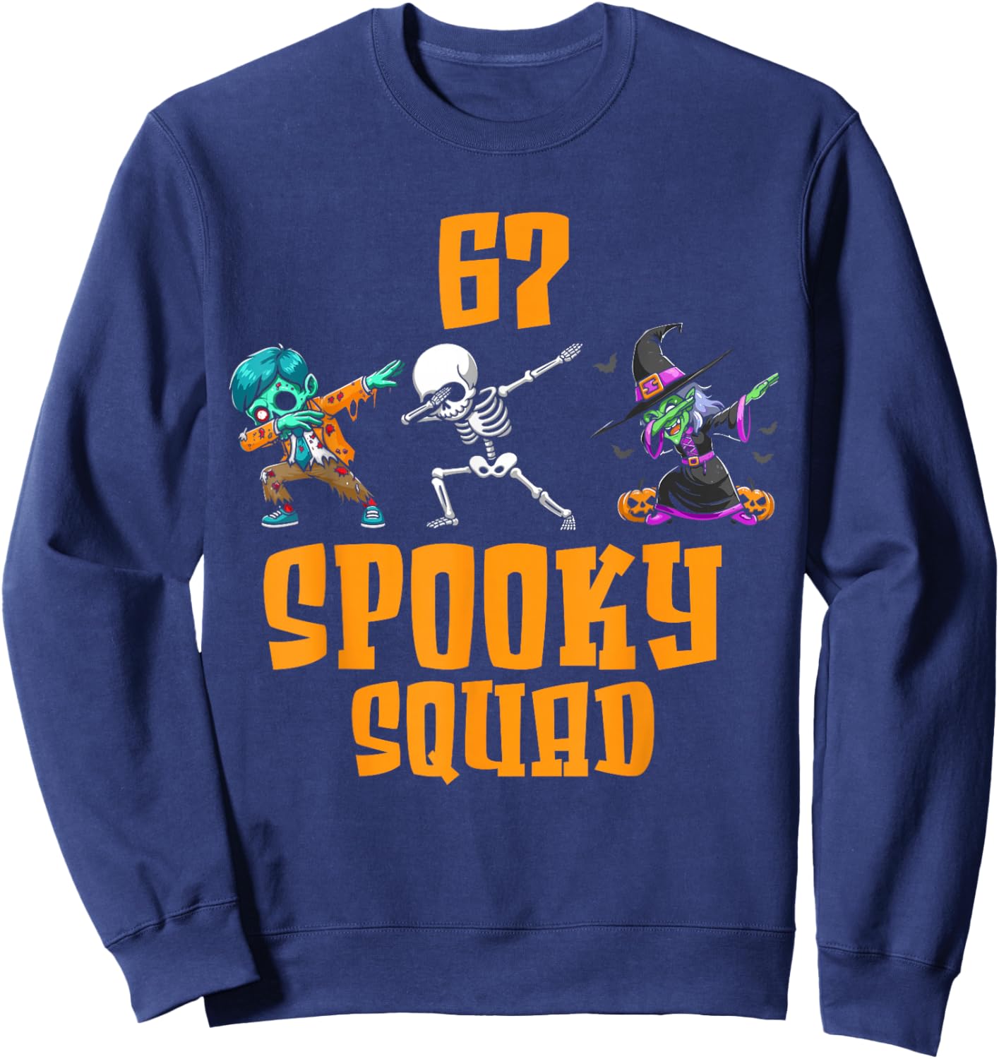 6 7 Halloween 67 Meme six Seven 6 7 Spooky Squad Halloween Sweatshirt - Sweatshirt | Navy