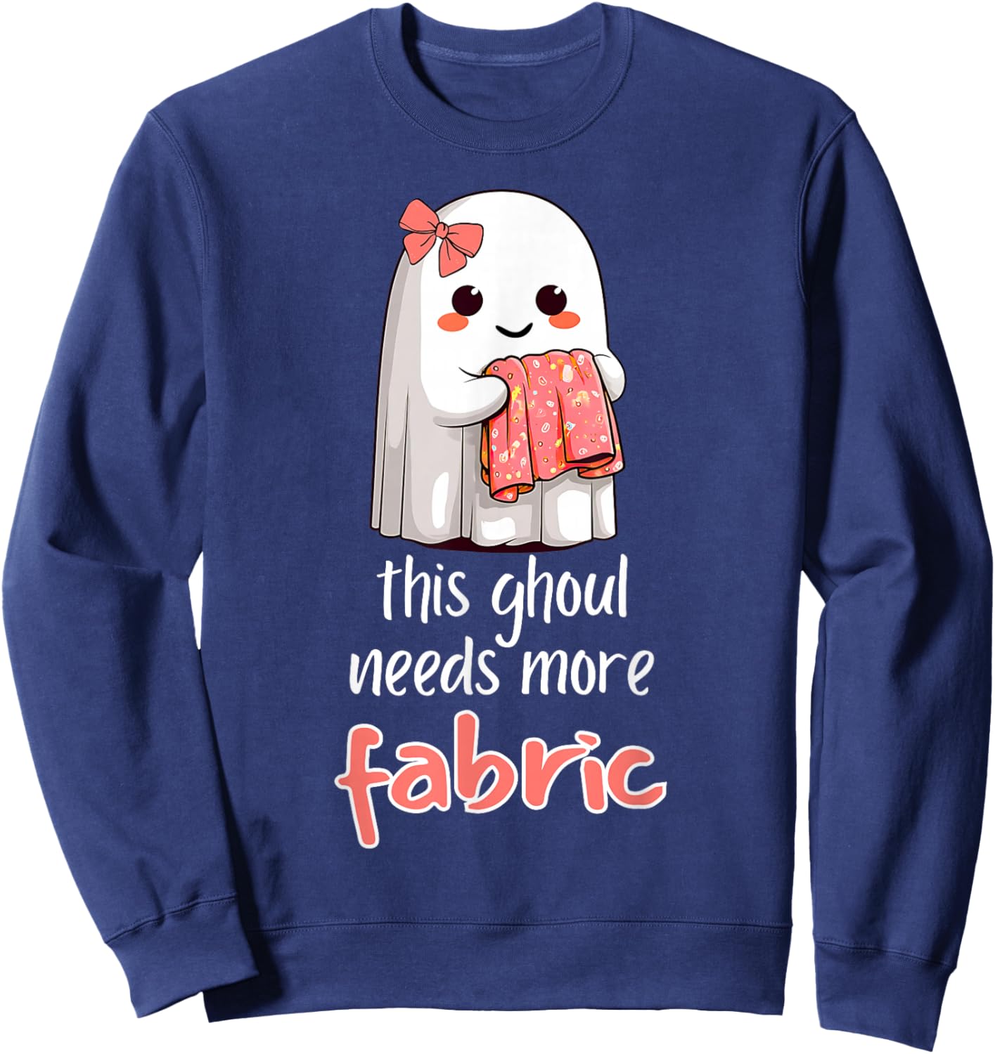 Fabric Hoarder Funny Sewing Fan Design Sweatshirt - Sweatshirt | Navy