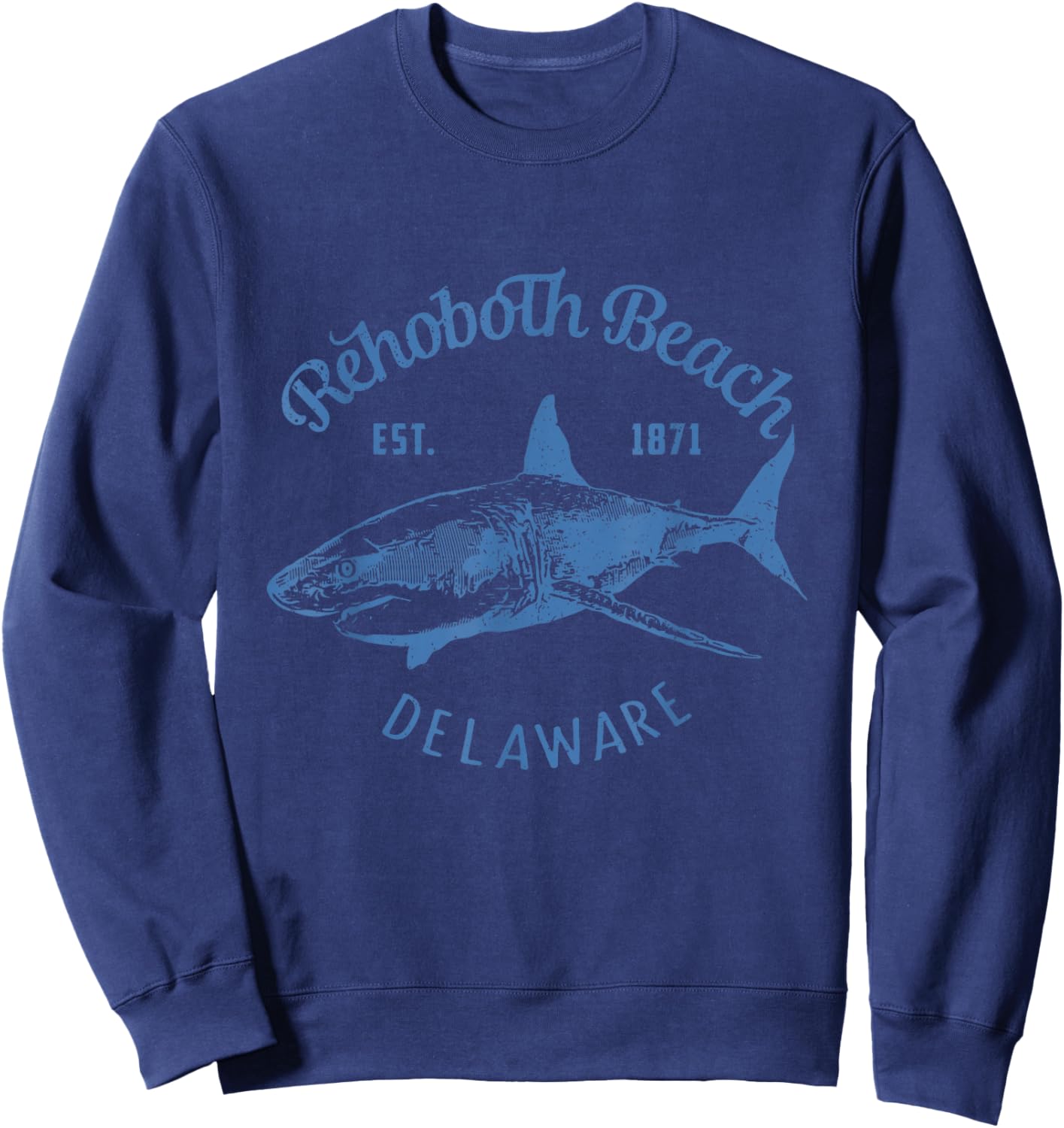 Rehoboth Beach Delaware Shark and Vintage Lettering Design Sweatshirt - Sweatshirt | Navy