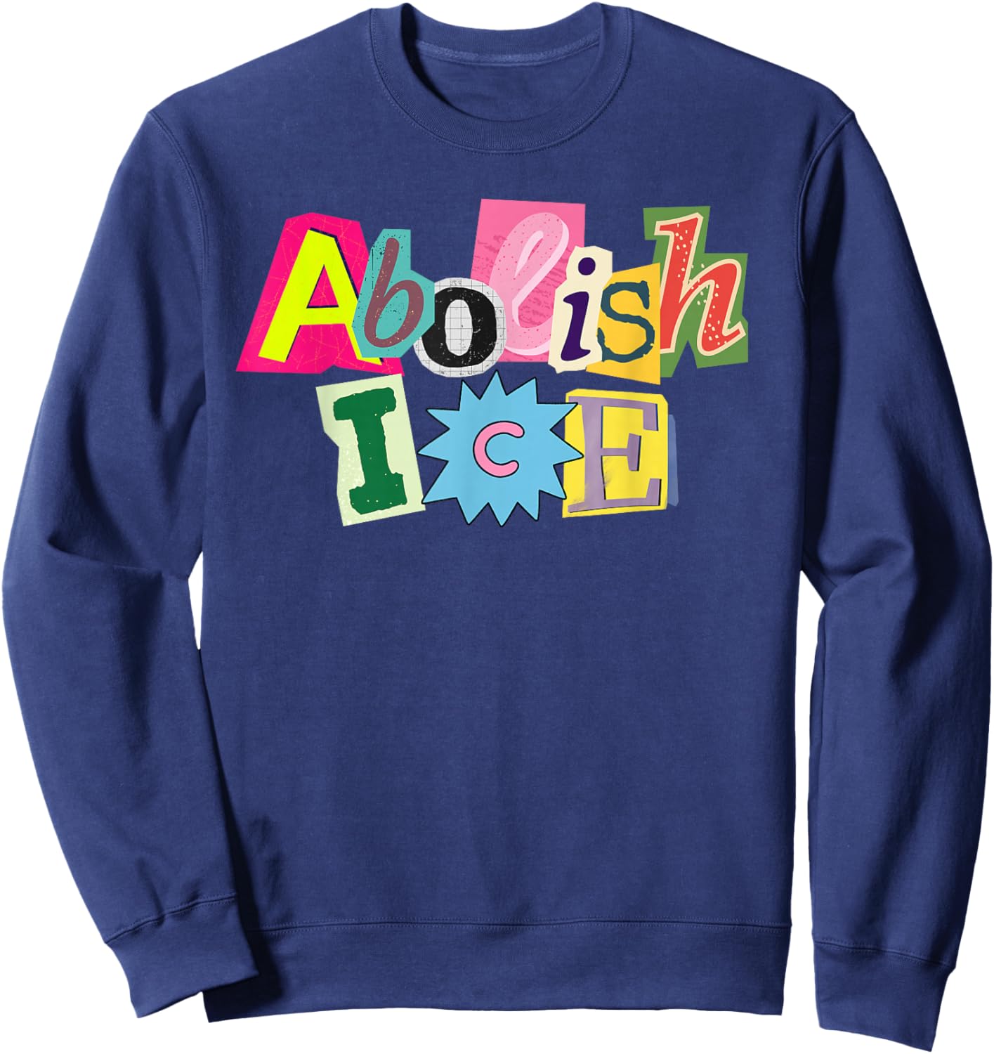 Abolish ICE Sweatshirt - Sweatshirt | Navy