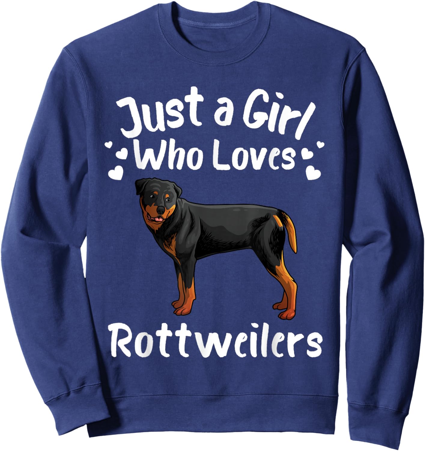 Best Rottweiler Design Girls Rottie Dog Rottweiler Sweatshirt - Sweatshirt | Navy
