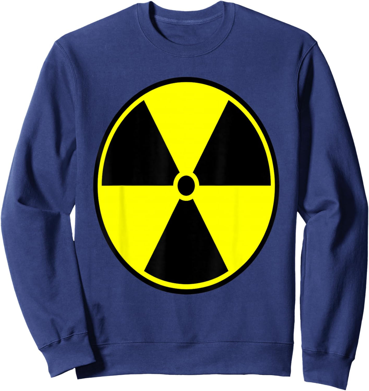 Funny Radiation Warning Caution Symbol Bold Statement Sweatshirt - Sweatshirt | Navy