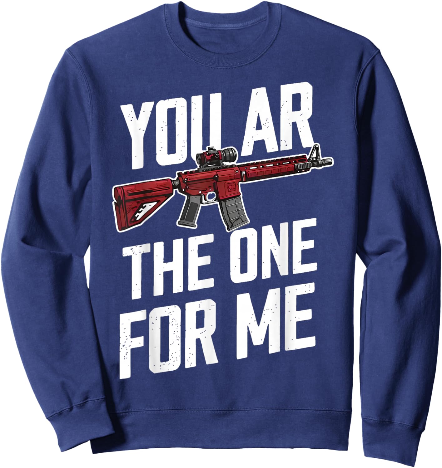 You AR The One for Me Sweatshirt - Sweatshirt | Navy