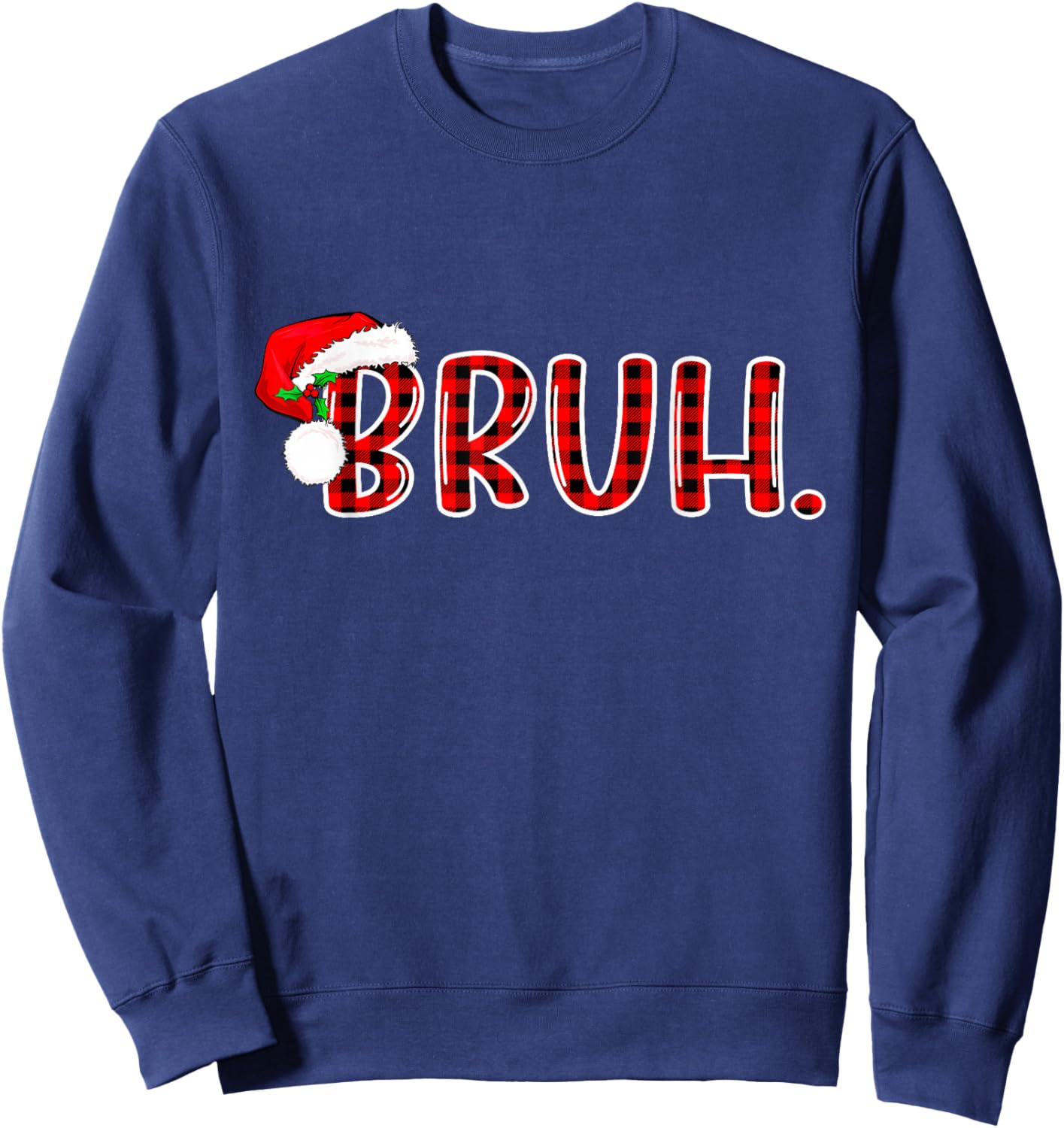 Bruh Funny Christmas Red Plaid Teens Boys Kids Xmas Pajamas Sweatshirt - Sweatshirt | Navy