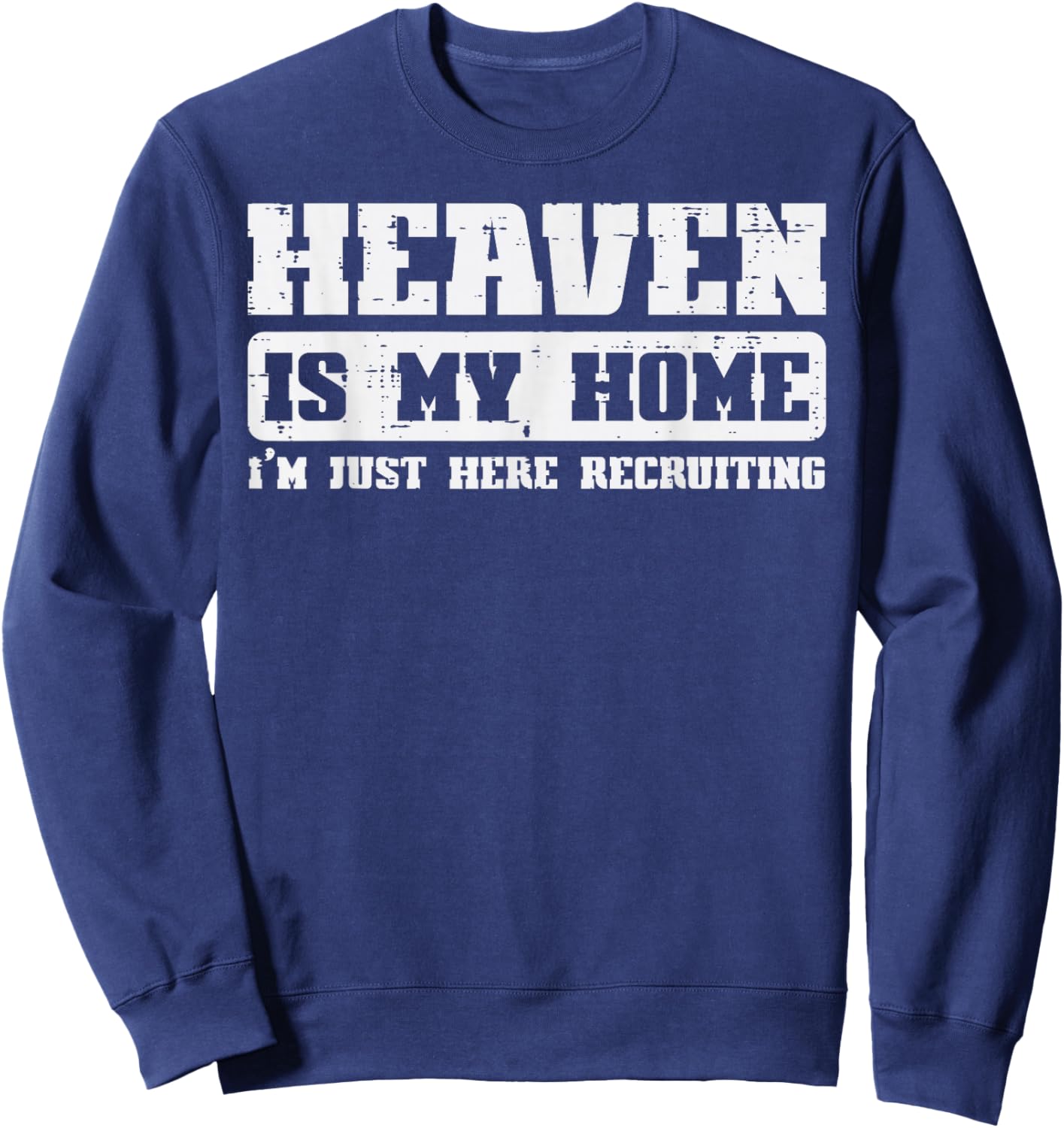 Christian Religious God Jesus Heaven Men Women Kids Sweatshirt - Sweatshirt | Navy