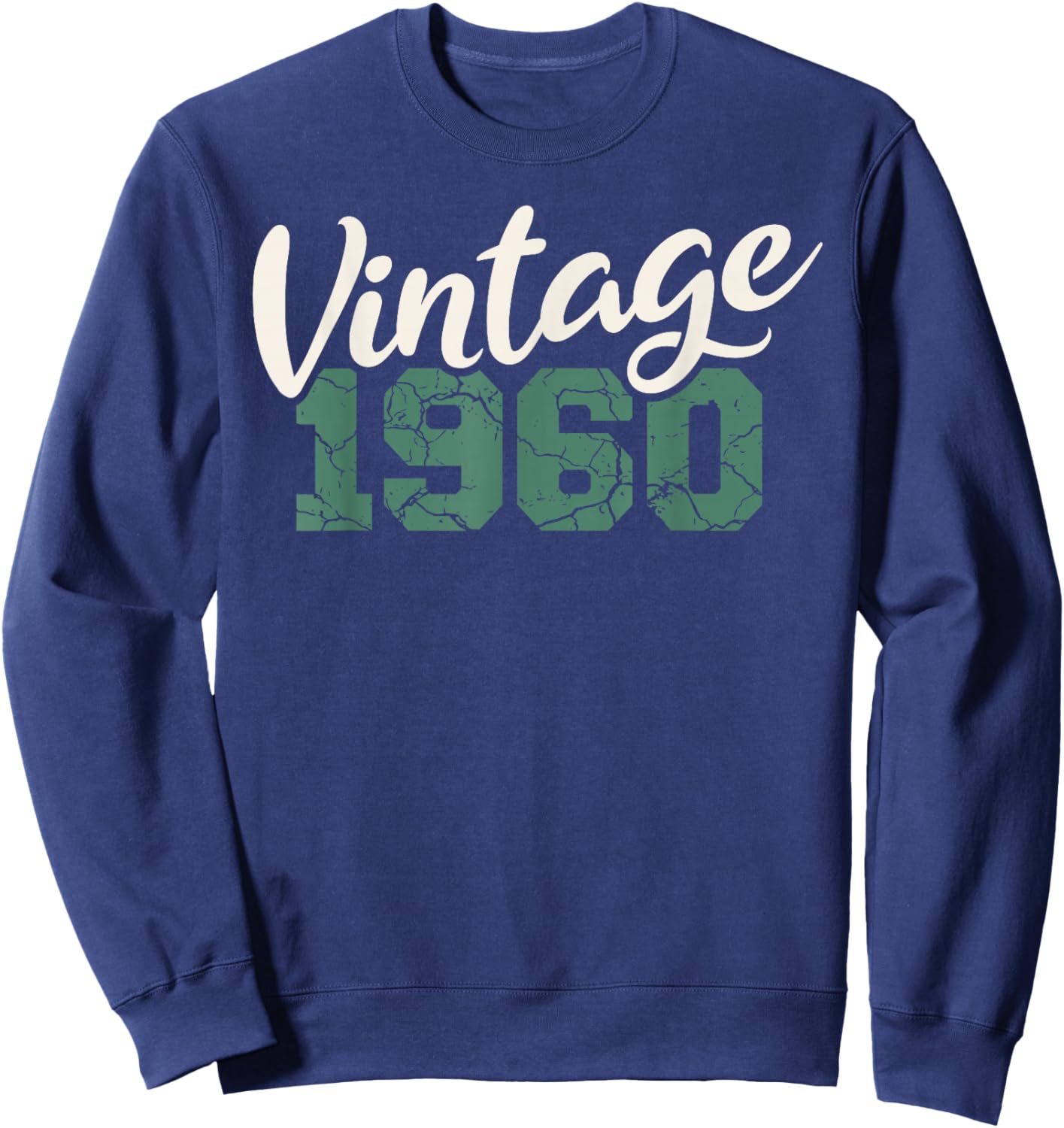 Vintage 1960 Birthday Men Women Retro Distressed Graphic Sweatshirt - Sweatshirt | Navy
