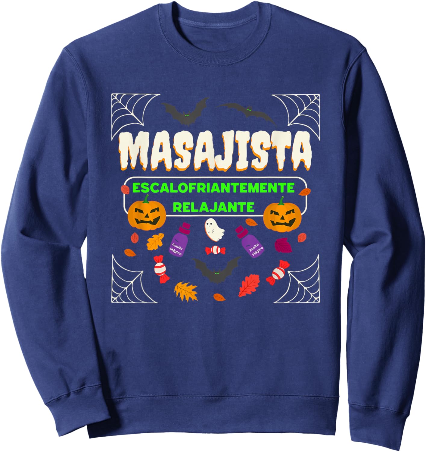 Funny Masseur – Chillingly Relaxing Halloween Sweatshirt - Sweatshirt | Navy