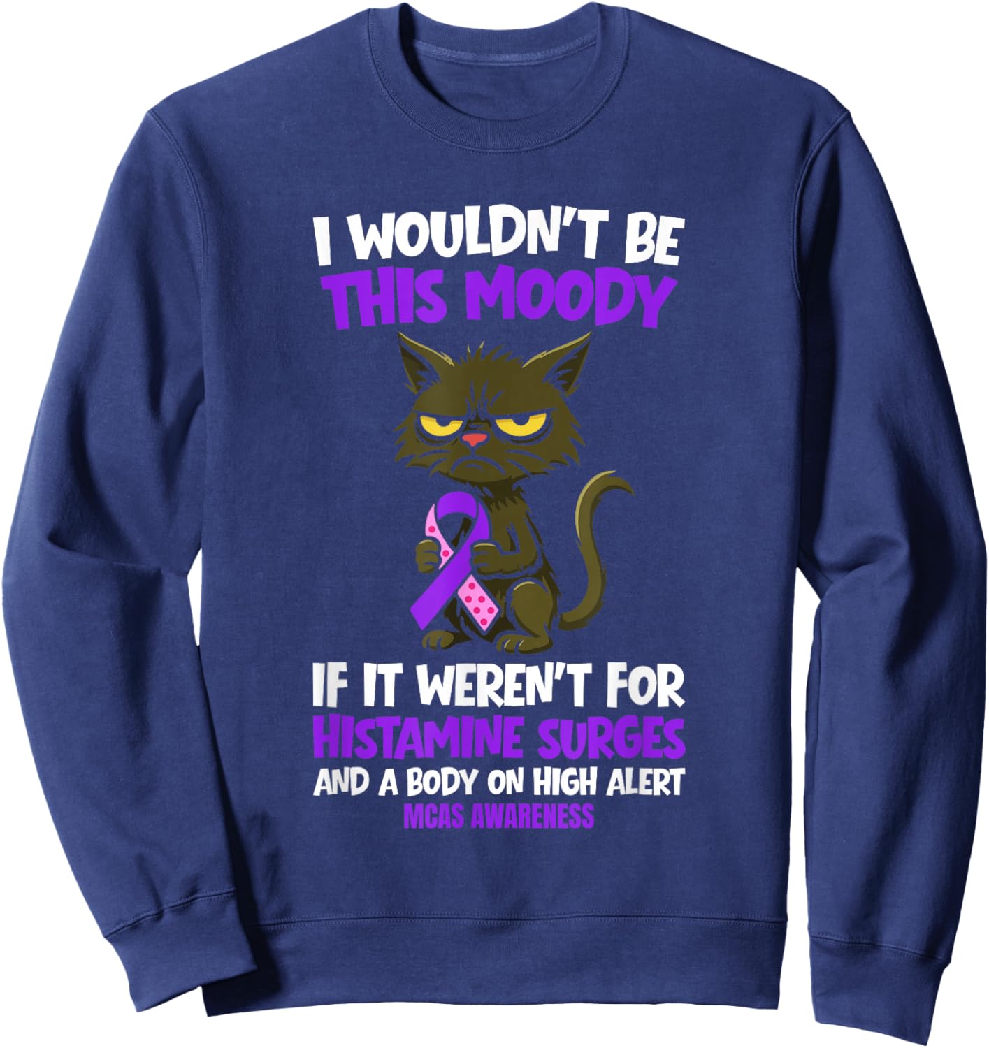 Mast Cell Activation Syndrome Awareness MCAS Warrior Sweatshirt - Sweatshirt | Navy