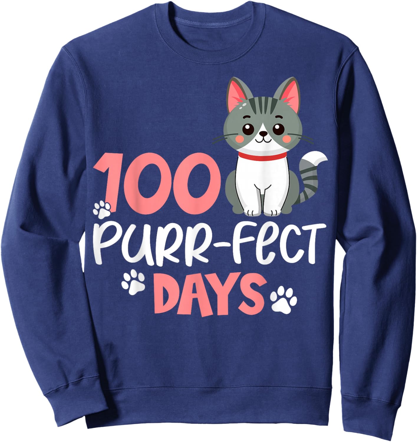 100 Purrfect Days Cat Lover 100th Days of School Sweatshirt - Sweatshirt | Navy