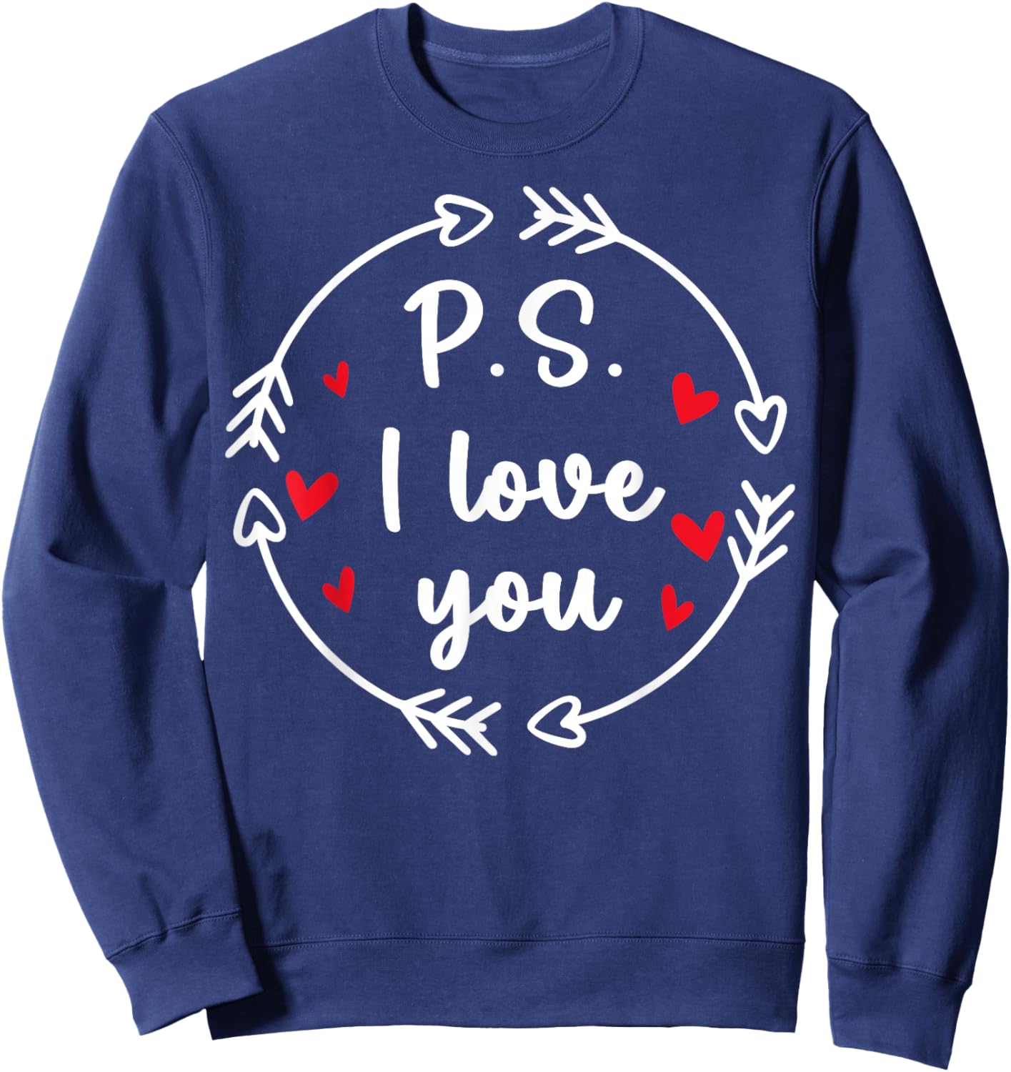 PS I Love You Day Valentine's Day Purple Heart Women Men Kid Sweatshirt - Sweatshirt | Navy