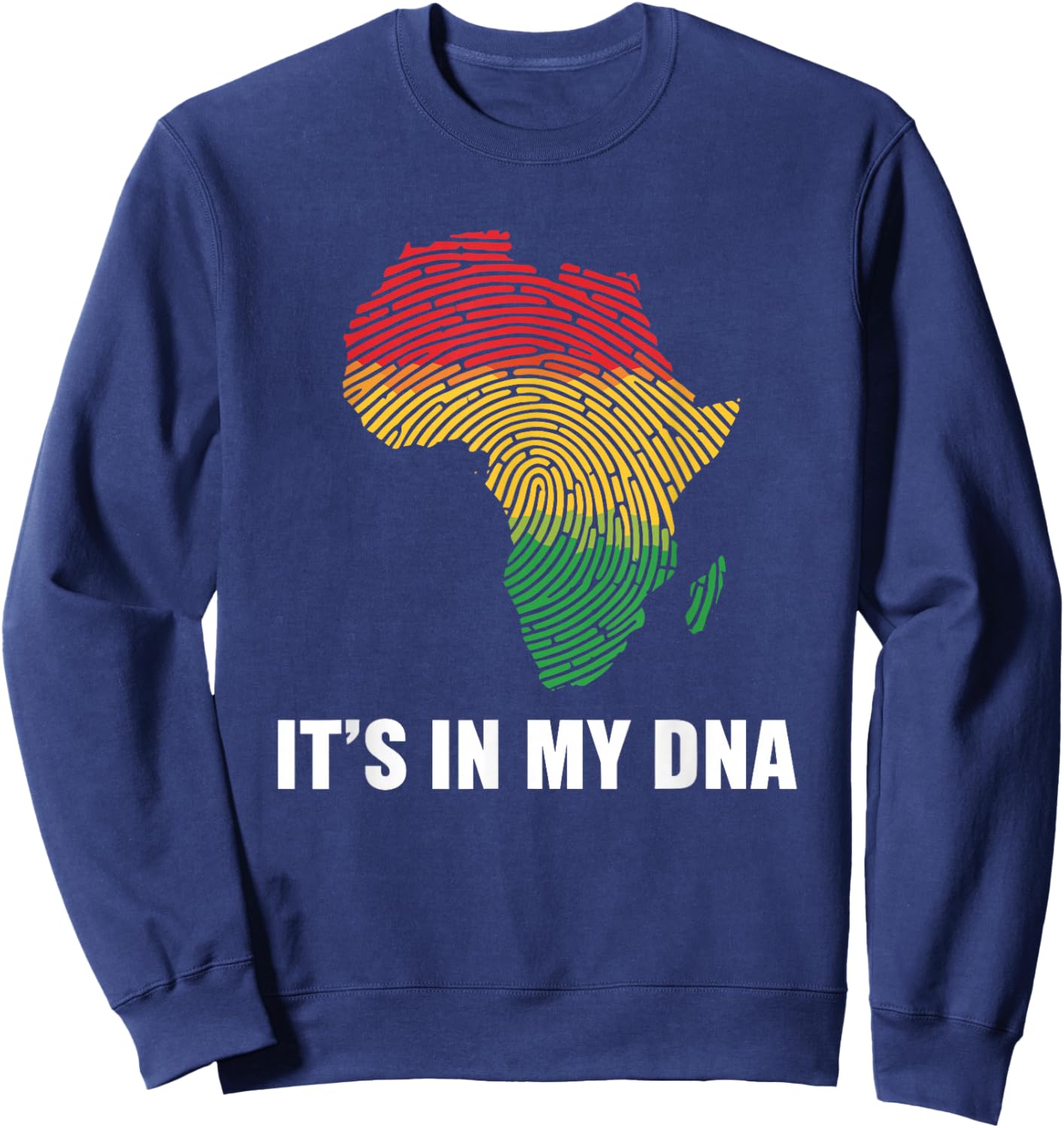 Black History Month It's in My DNA Pan African Fingerprint Sweatshirt - Sweatshirt | Navy