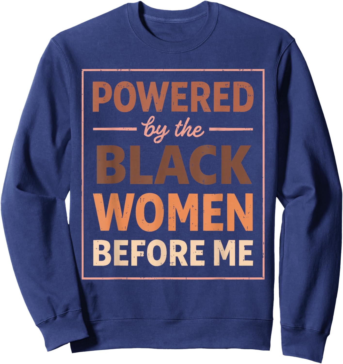 Black History Month Shirt Women Afro Black Women African Sweatshirt - Sweatshirt | Navy