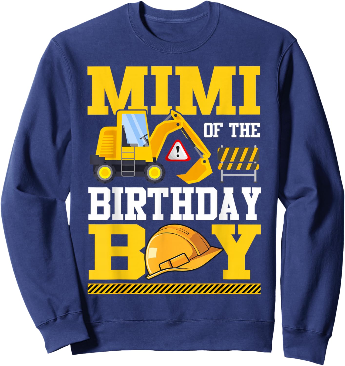 Mimi of The Birthday Boy Construction Birthday Party Sweatshirt - Sweatshirt | Navy