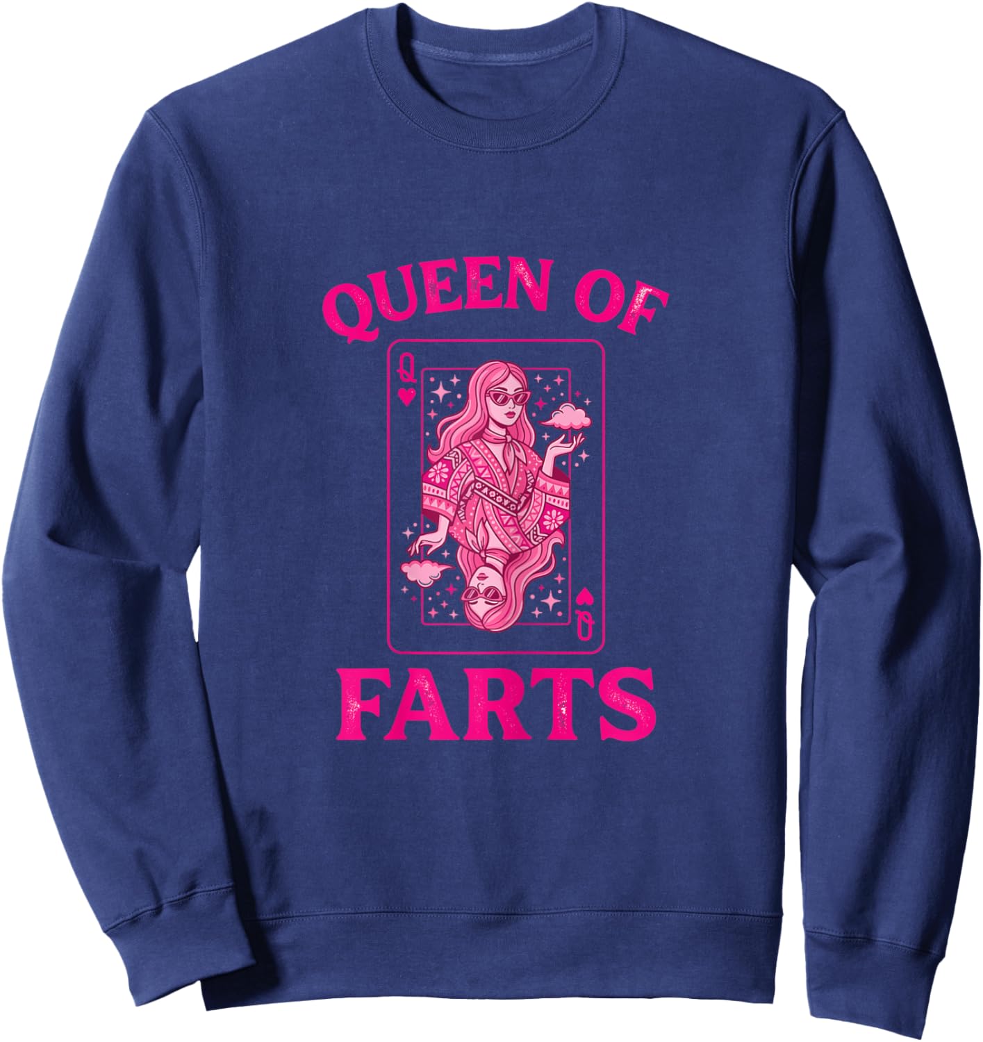 Queen of Farts Sweatshirt - Sweatshirt | Navy