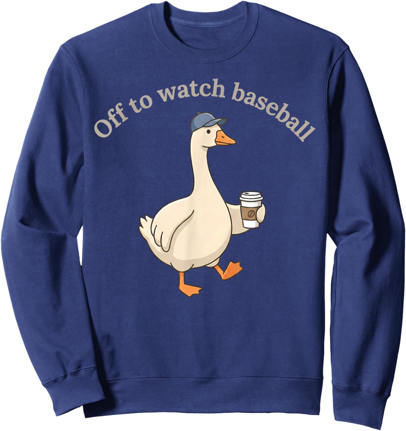 Off to Watch Baseball Funny Baseball Mom Goose Mother's Day Sweatshirt - Sweatshirt | Navy