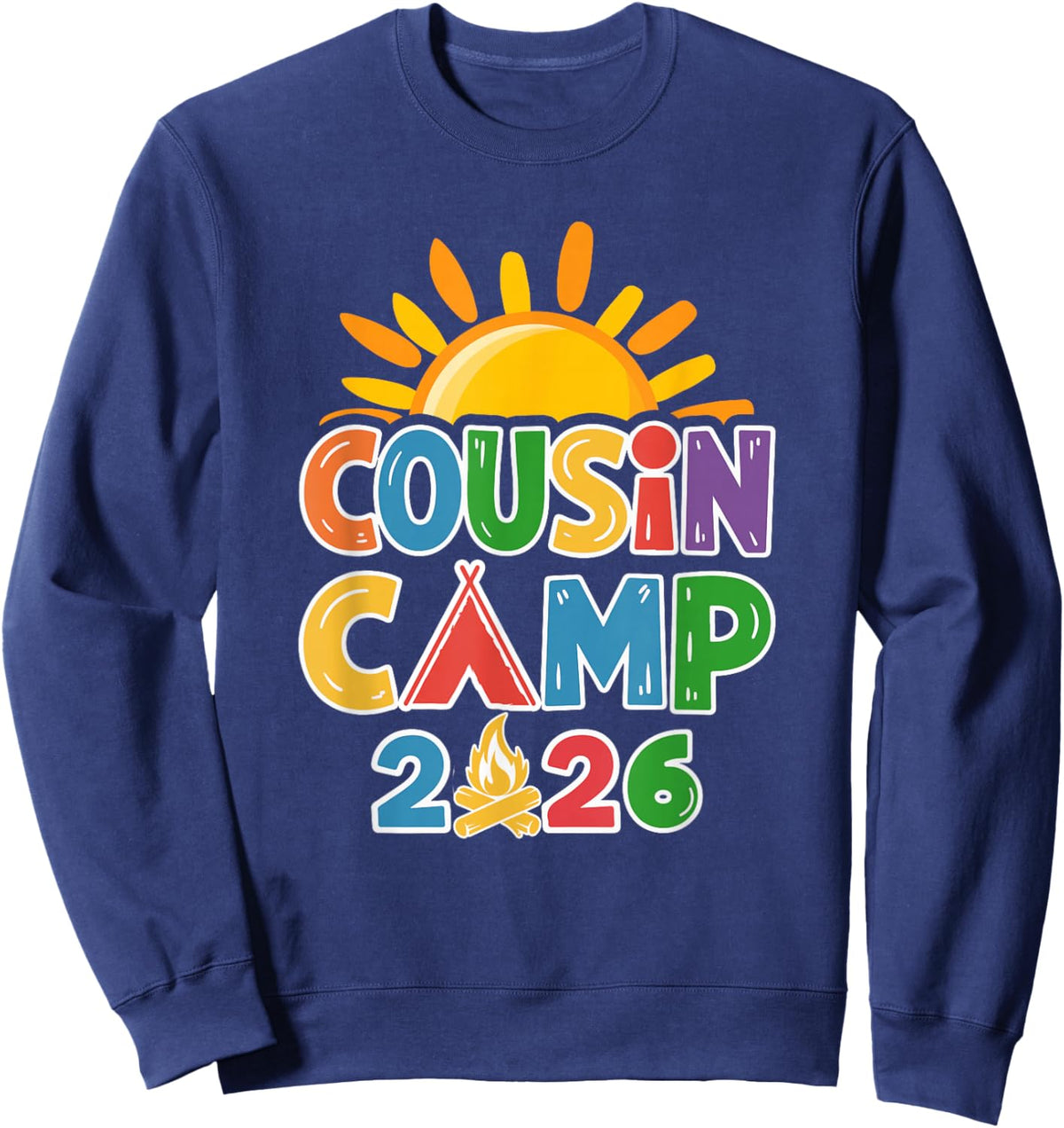 Cousin Camp 2026 Family Vacation Summer Camping Crew Sweatshirt - Sweatshirt | Navy