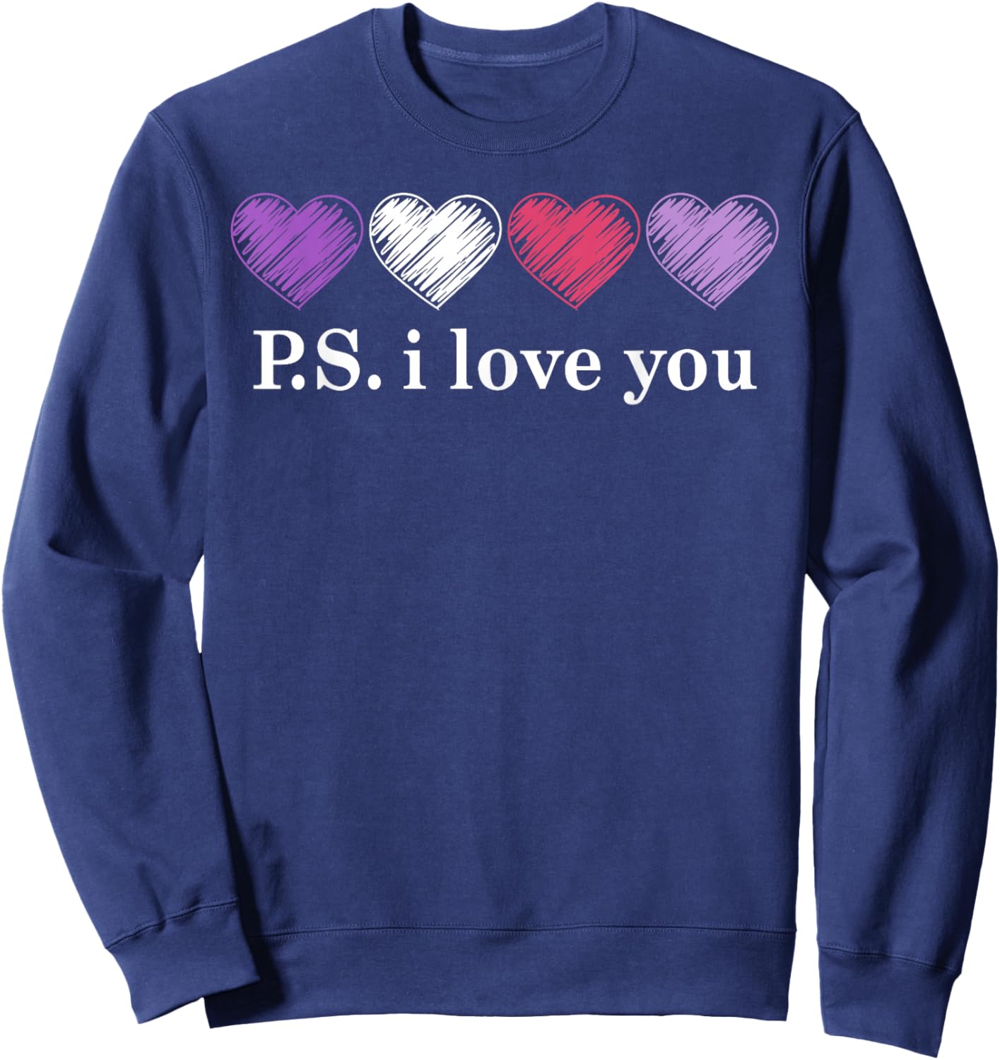 PS I Love You Day Valentine's Day Purple Heart Women Men Kid Sweatshirt - Sweatshirt | Navy