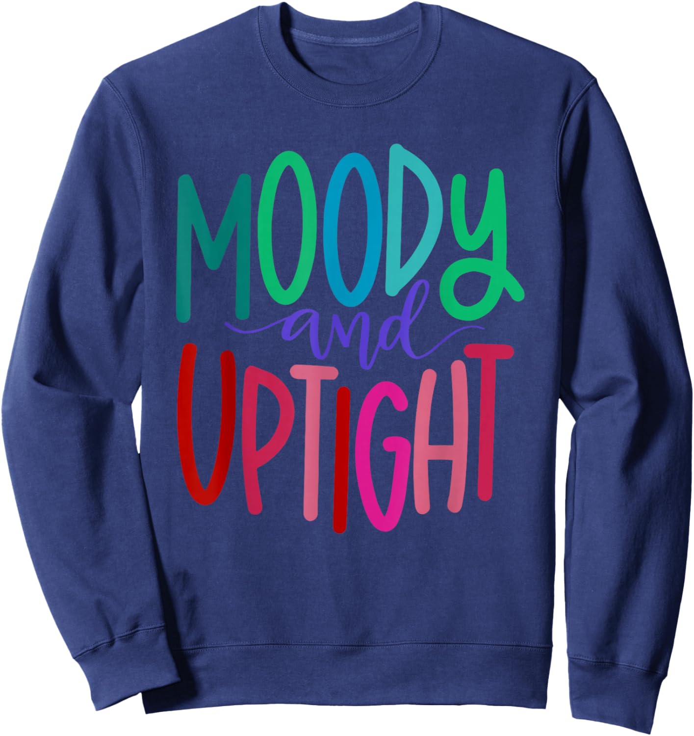 Merry & Bright and Moody & Uptight, Matching Couples Sweatshirt - Sweatshirt | Navy