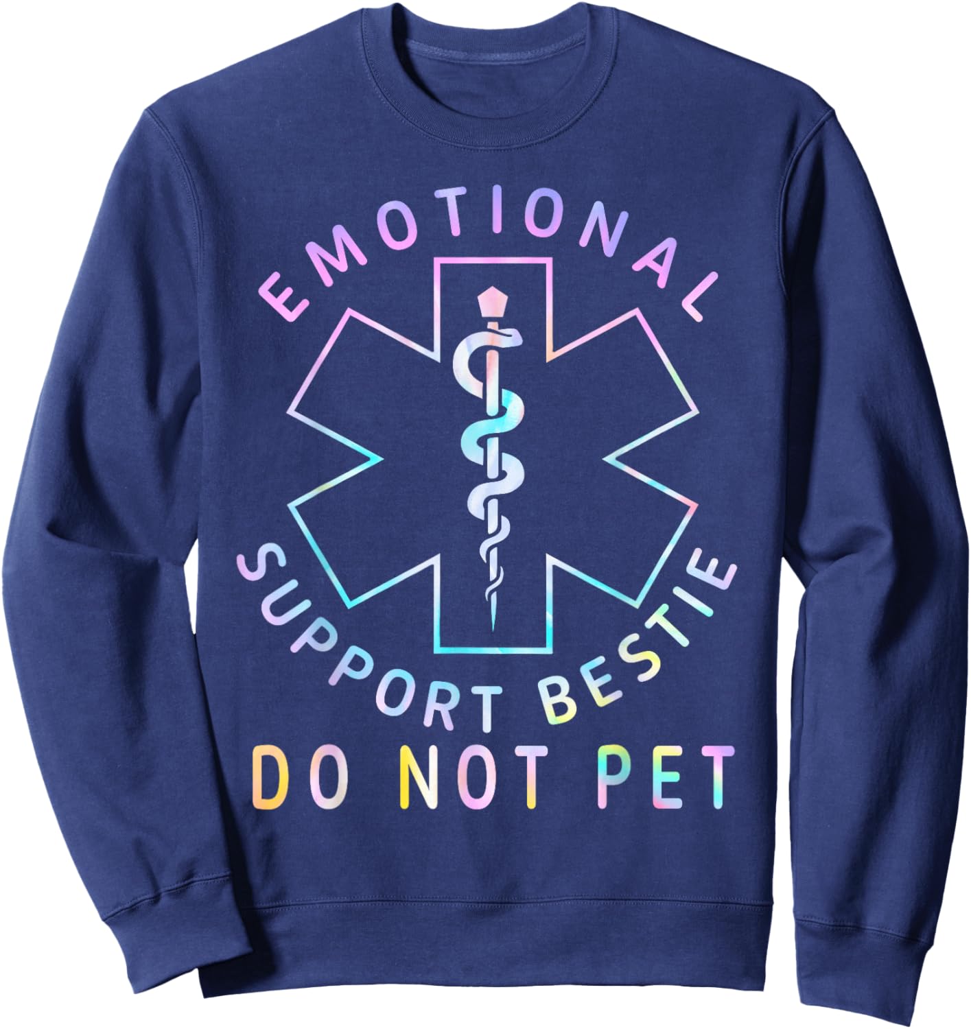 Do Not Pet Emotional Support Bestie Best Friend Matching Sweatshirt - Sweatshirt | Navy