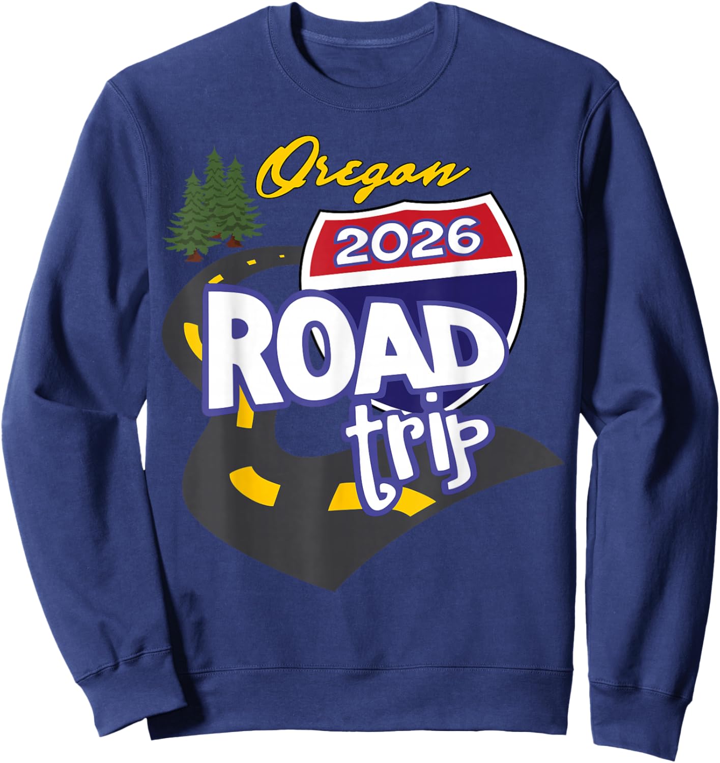 2026 Portland Oregon Road Trip Sweatshirt - Sweatshirt | Navy