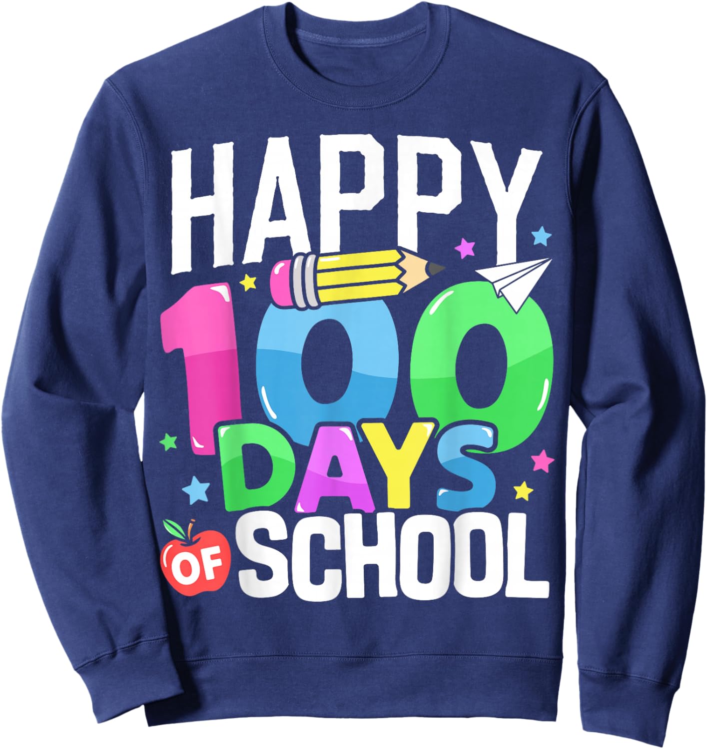 Happy 100 Days of School Teacher 100th Day of School Kids Sweatshirt - Sweatshirt | Navy