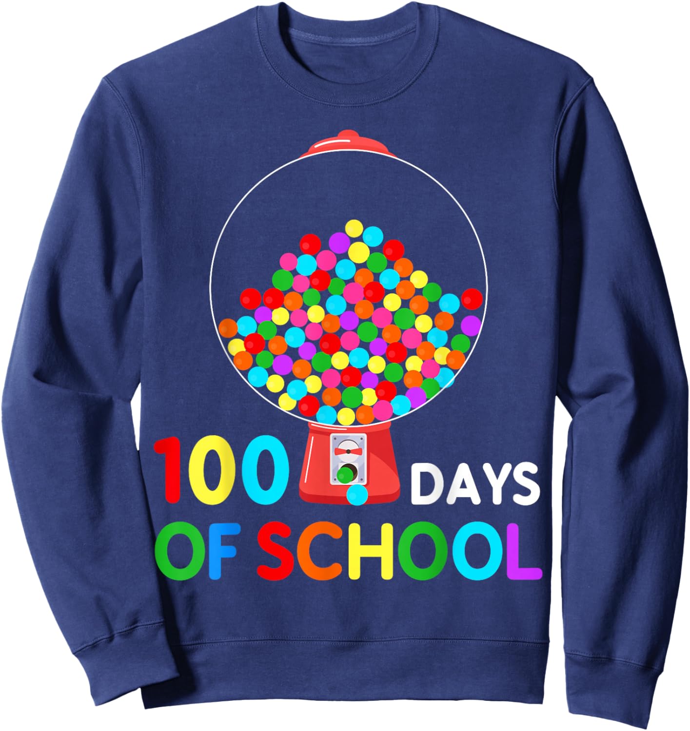 100 Days of School Gumball Machine 100th Day of School Kids Sweatshirt - Sweatshirt | Navy