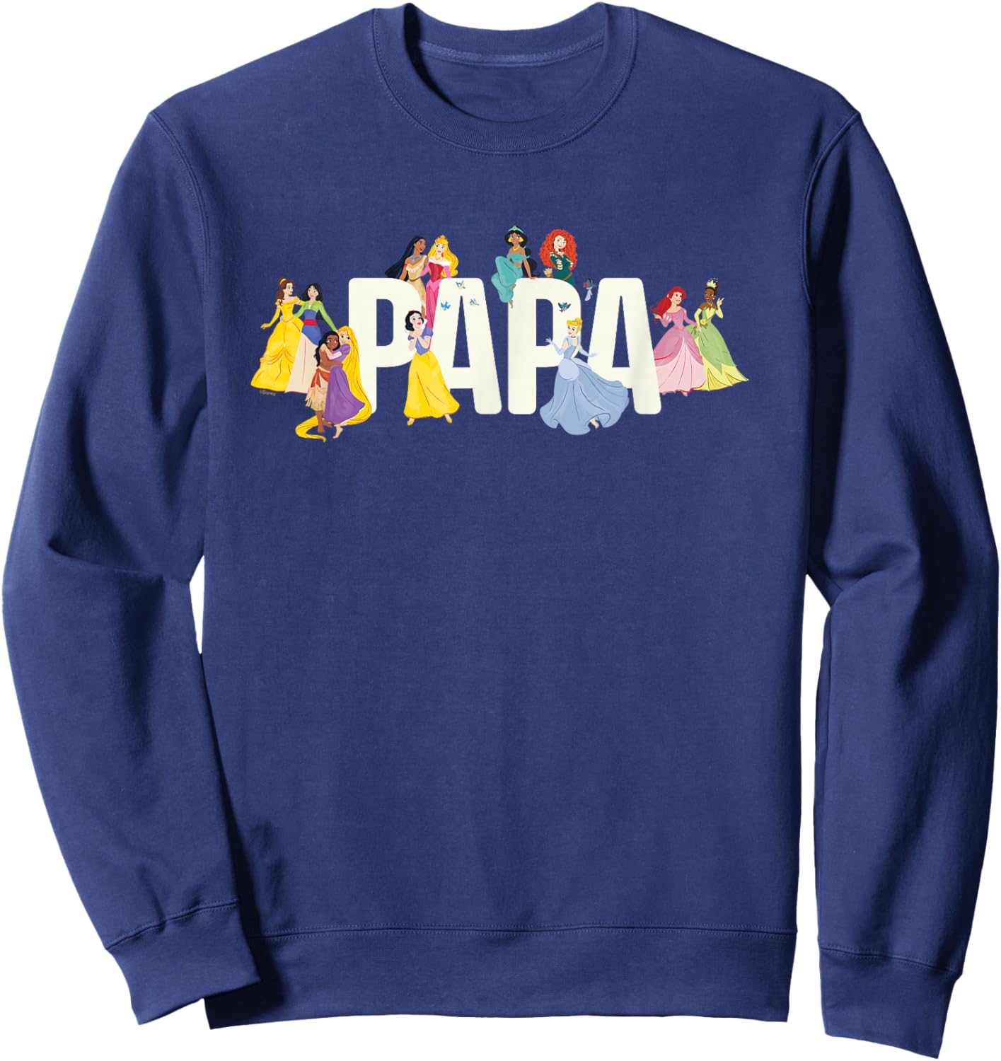 Disney Princess Squad Papa Family Trip Vacation Reunion Sweatshirt - Sweatshirt | Navy