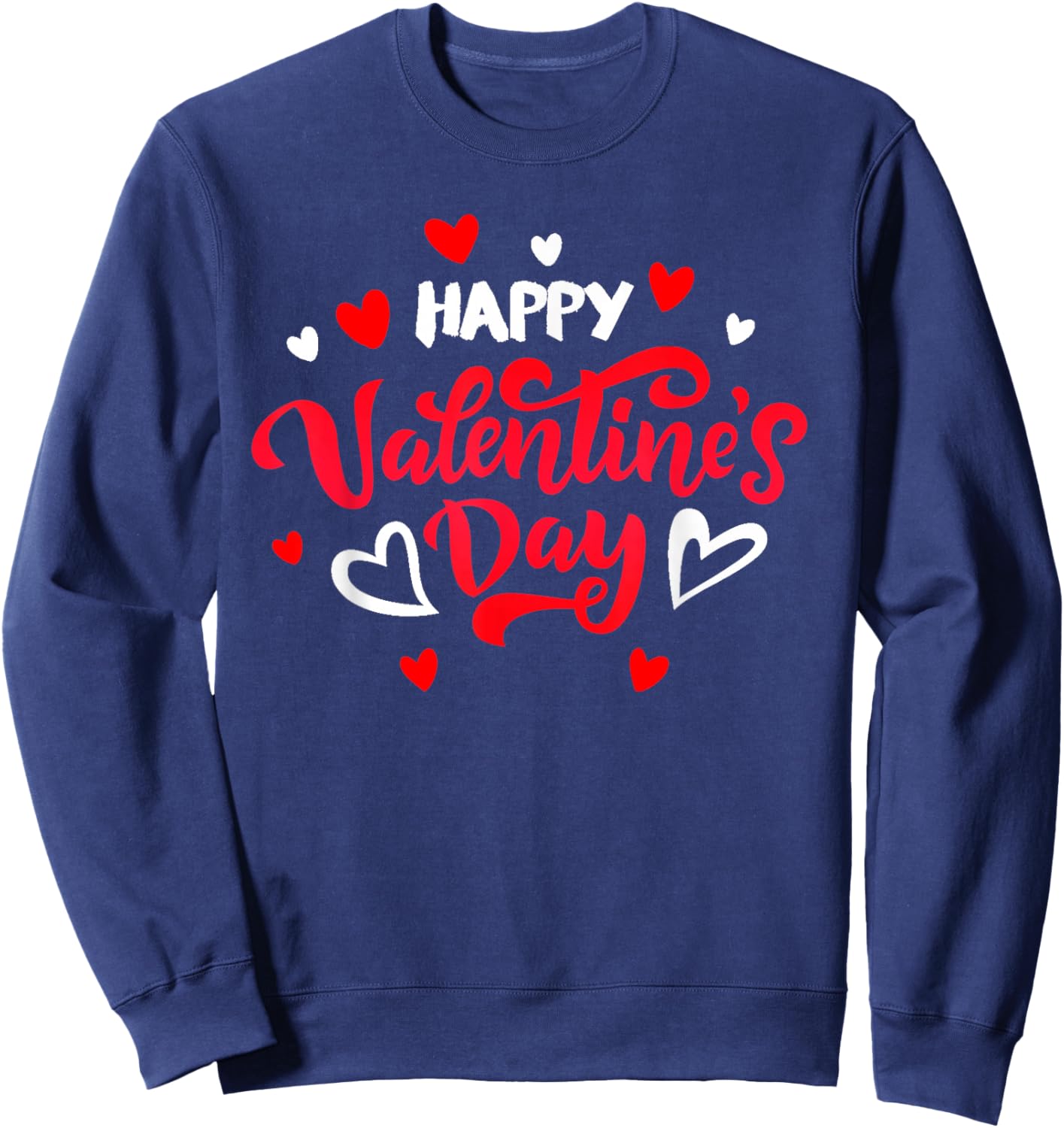 Happy Valentine's Day 2026 Sweatshirt - Sweatshirt | Navy
