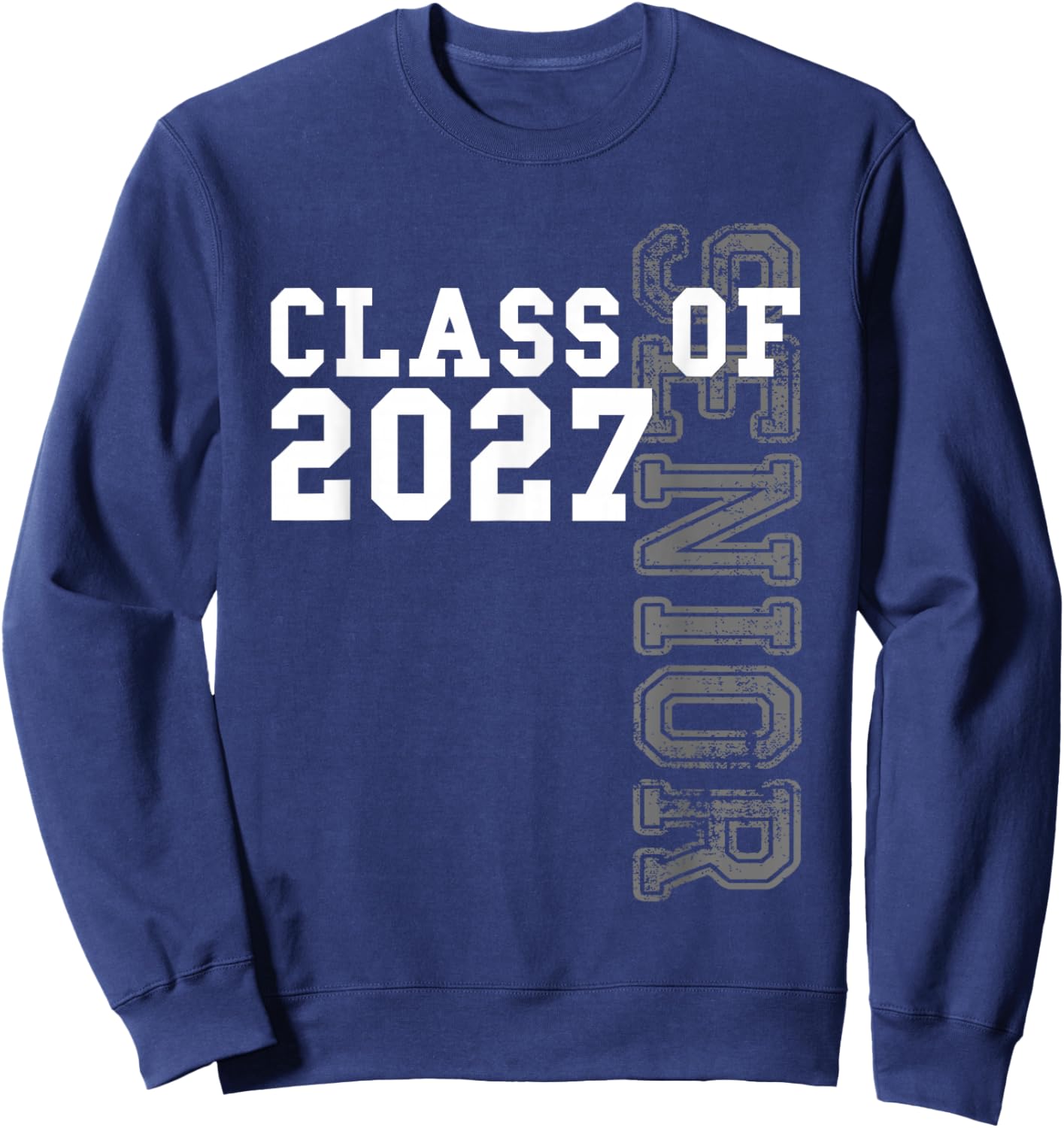 Senior Class of 2027 - Graduation Year High School & College Sweatshirt - Sweatshirt | Navy