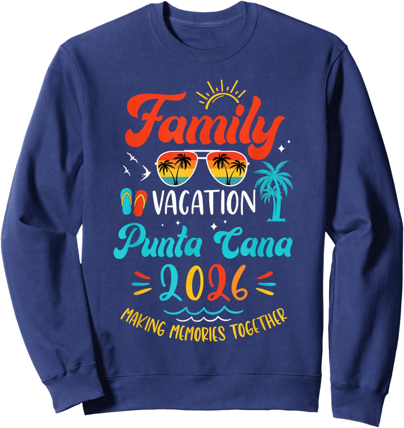 Family Vacation 2026 Punta Cana Matching Summer Vacation Sweatshirt - Sweatshirt | Navy